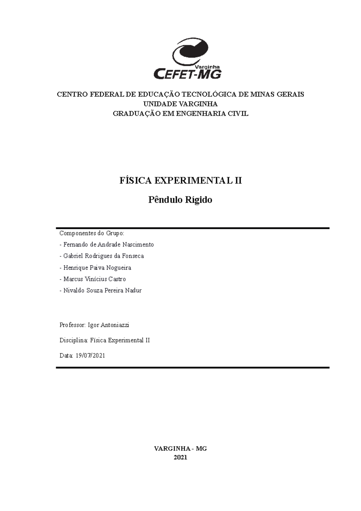 Roteiro Pendulo Rígido - CENTRO FEDERAL DE EDUCAÇÃO TECNOLÓGICA DE ...