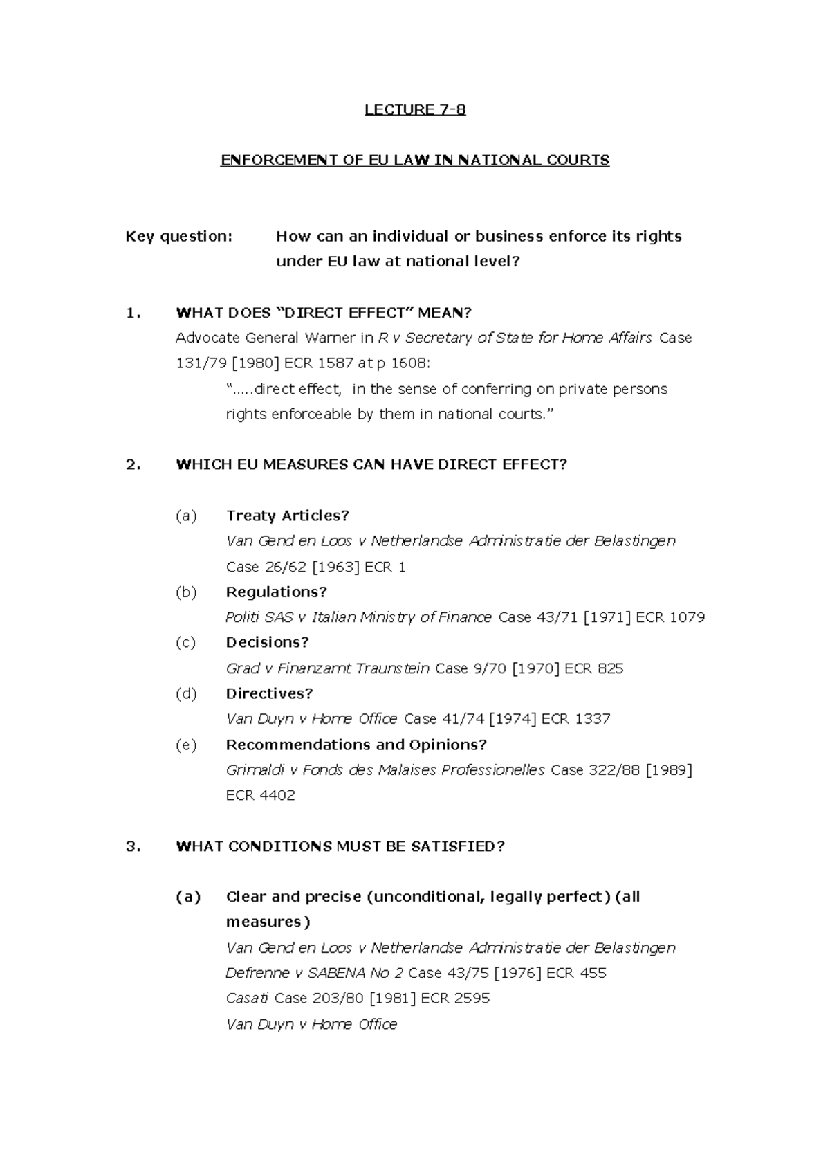 Lecture 7 - LECTURE 7- ENFORCEMENT OF EU LAW IN NATIONAL COURTS Key ...