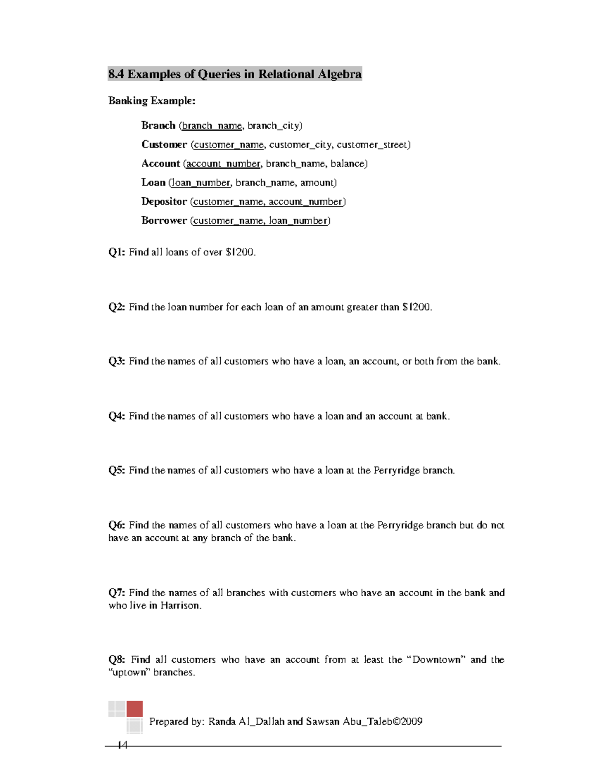 Ch8 Relational Algebra-4 - Prepared by: Randa Al_Dallah and Sawsan Abu ...