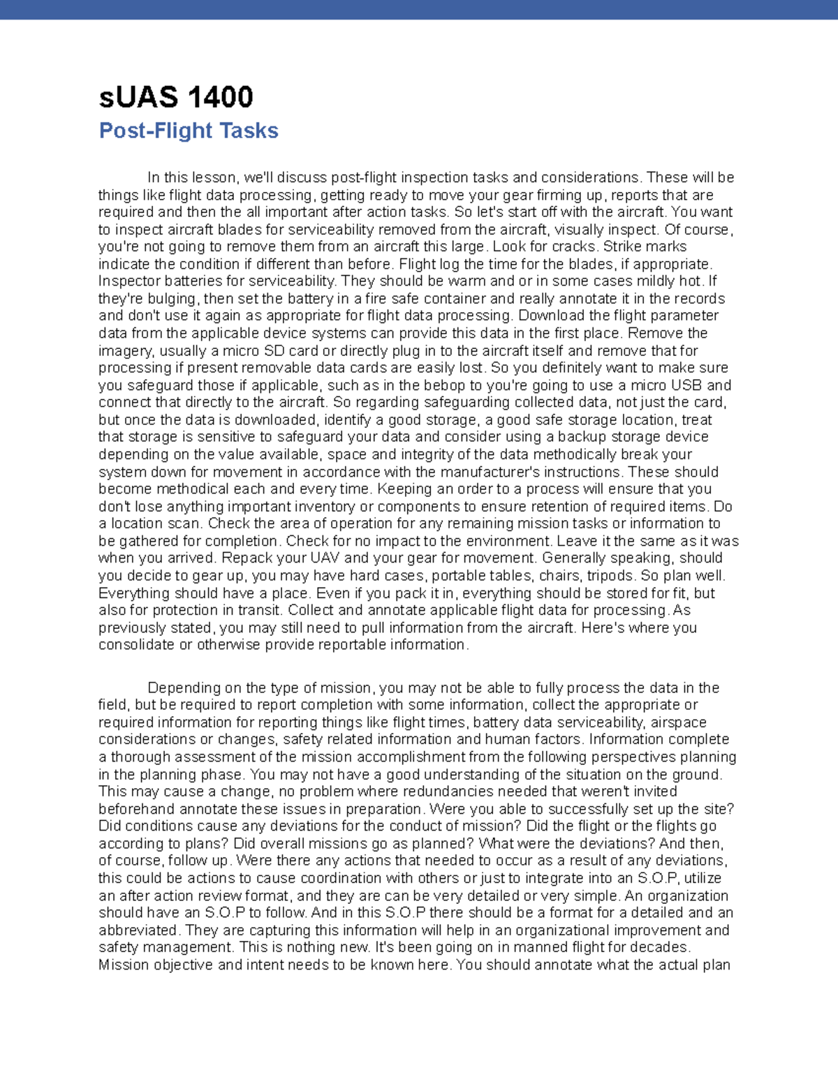 Post-Flight Tasks - ? sUAS 1400 Post-Flight Tasks In this lesson, we'll ...