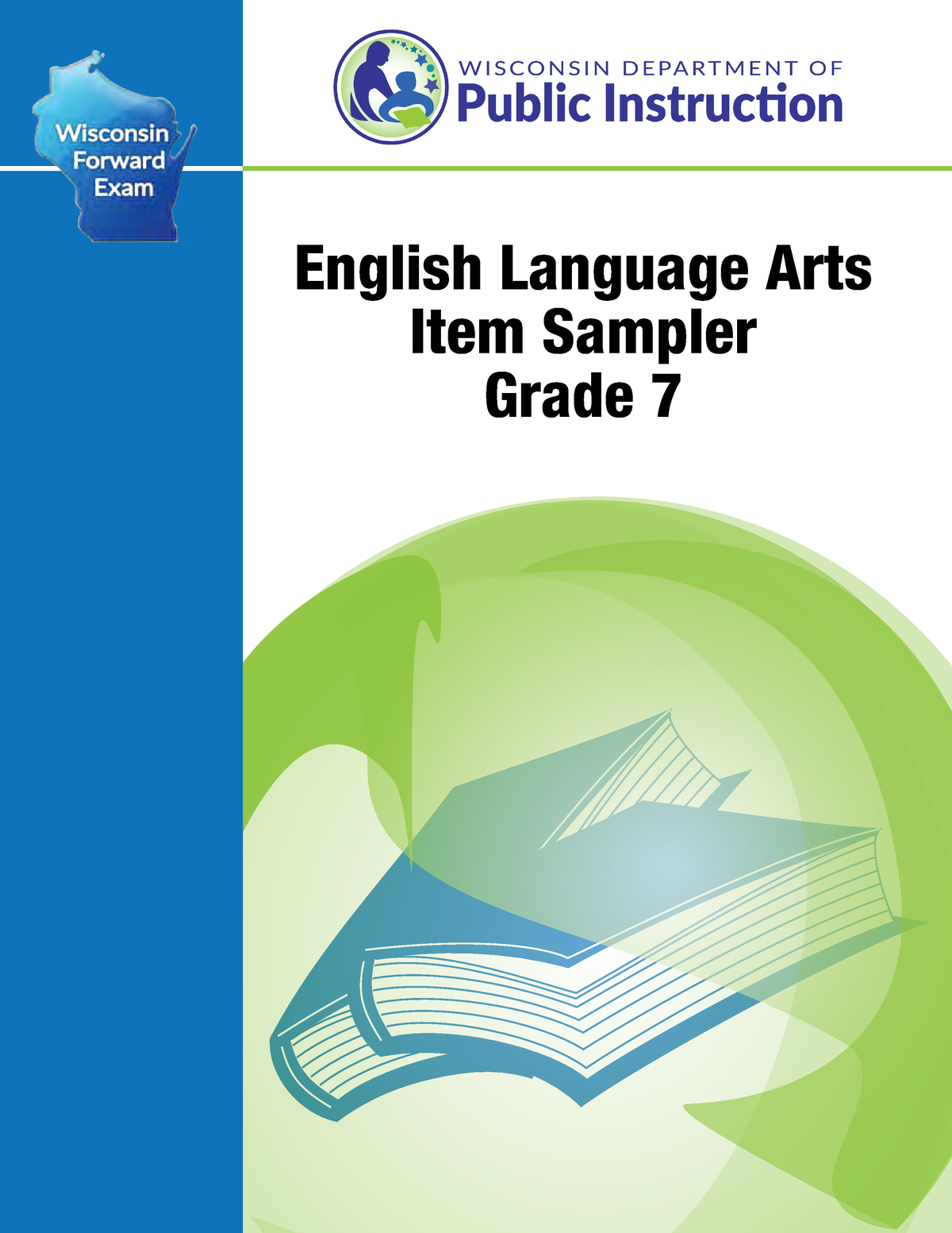 English 7 sample - English Language Arts Item Sampler Grade 7 Grade 7 ...