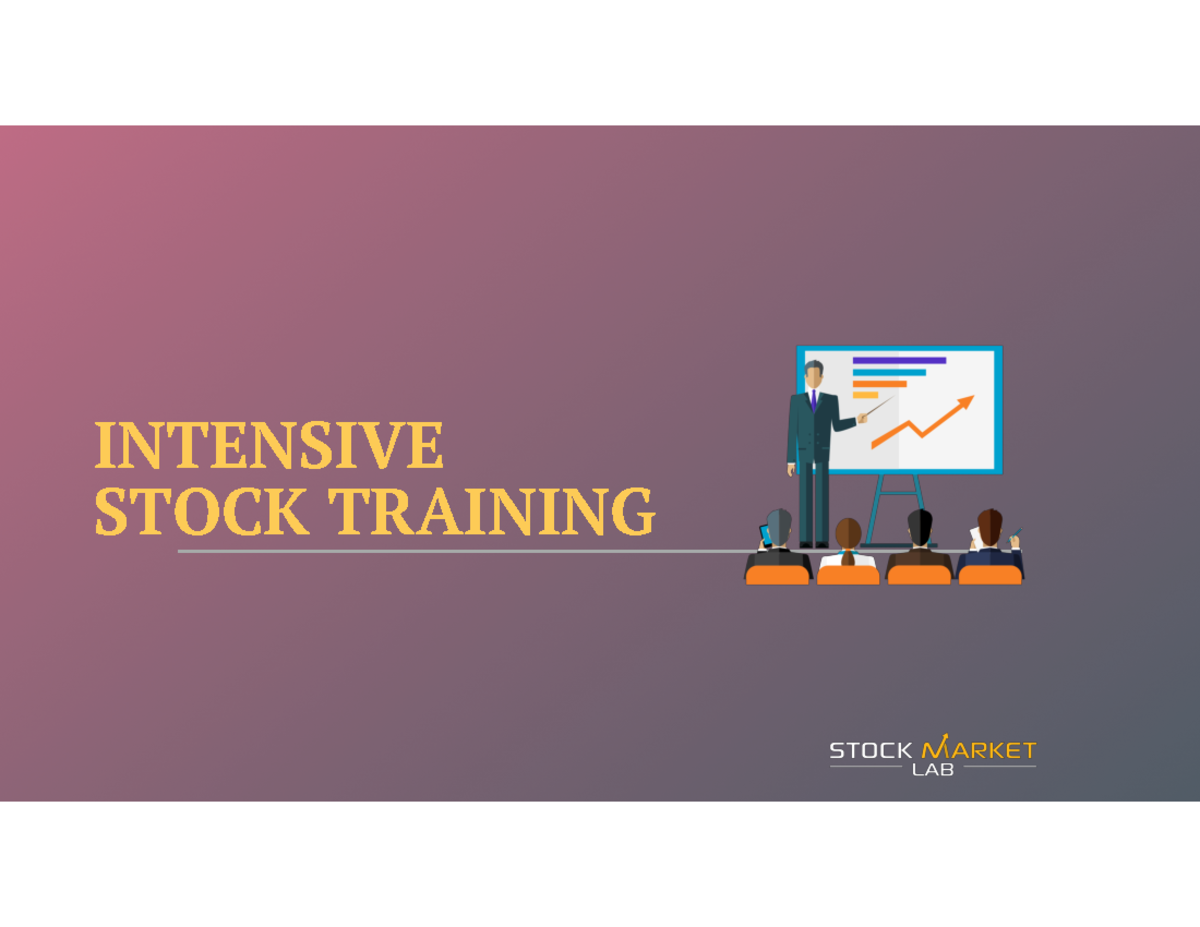 Day 1 Training work INTENSIVE STOCK TRAINING TO STOCK