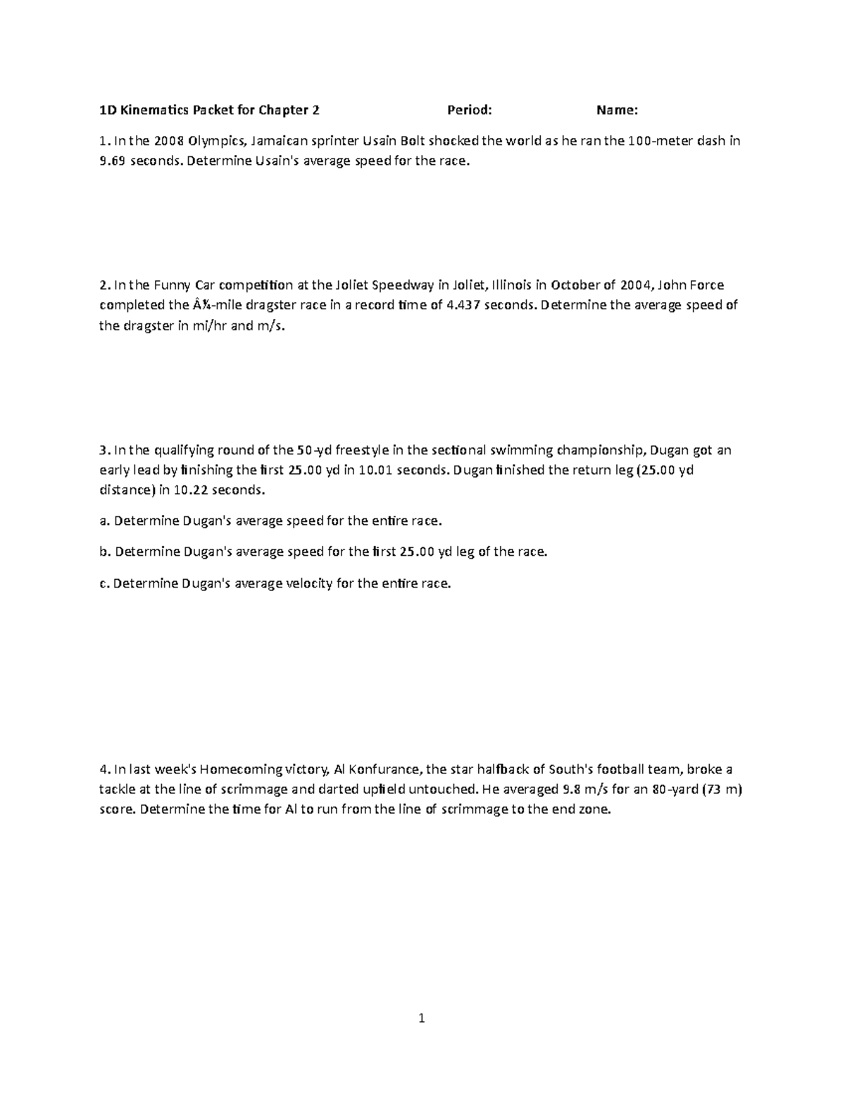 1D Kinematics Packet for Chapter 2 - Determine Usain's average speed ...