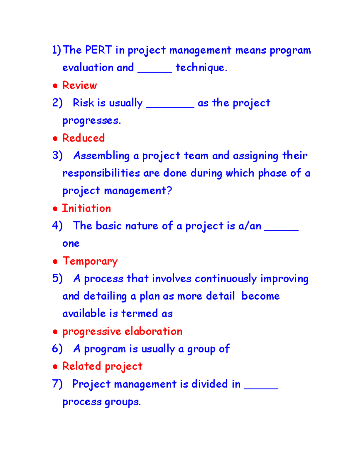 Pm mcq6 The PERT in project management means program evaluation and