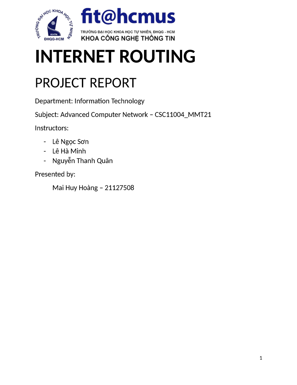 Internet Routing - Internet Routing Project Report Department 