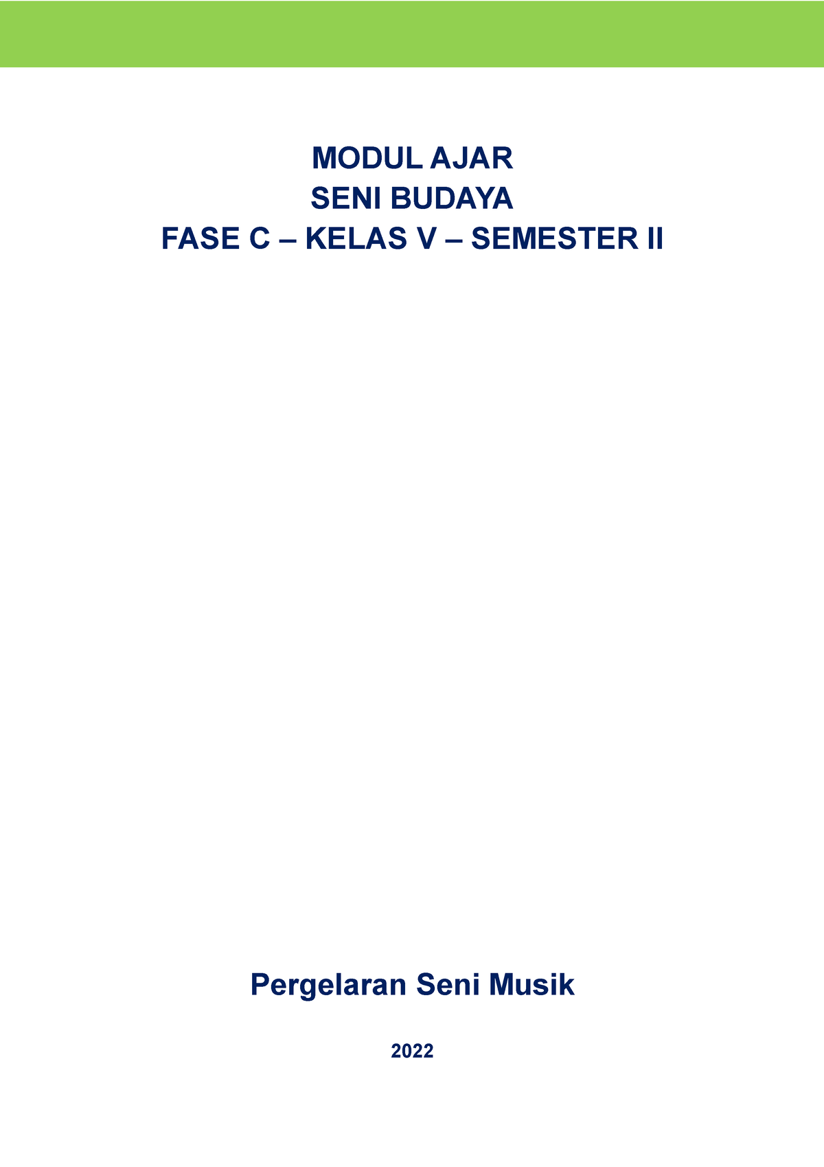 6. MA-6-Seni Budaya FASE C Kelas 5 - MODUL AJAR SENI BUDAYA FASE C ...