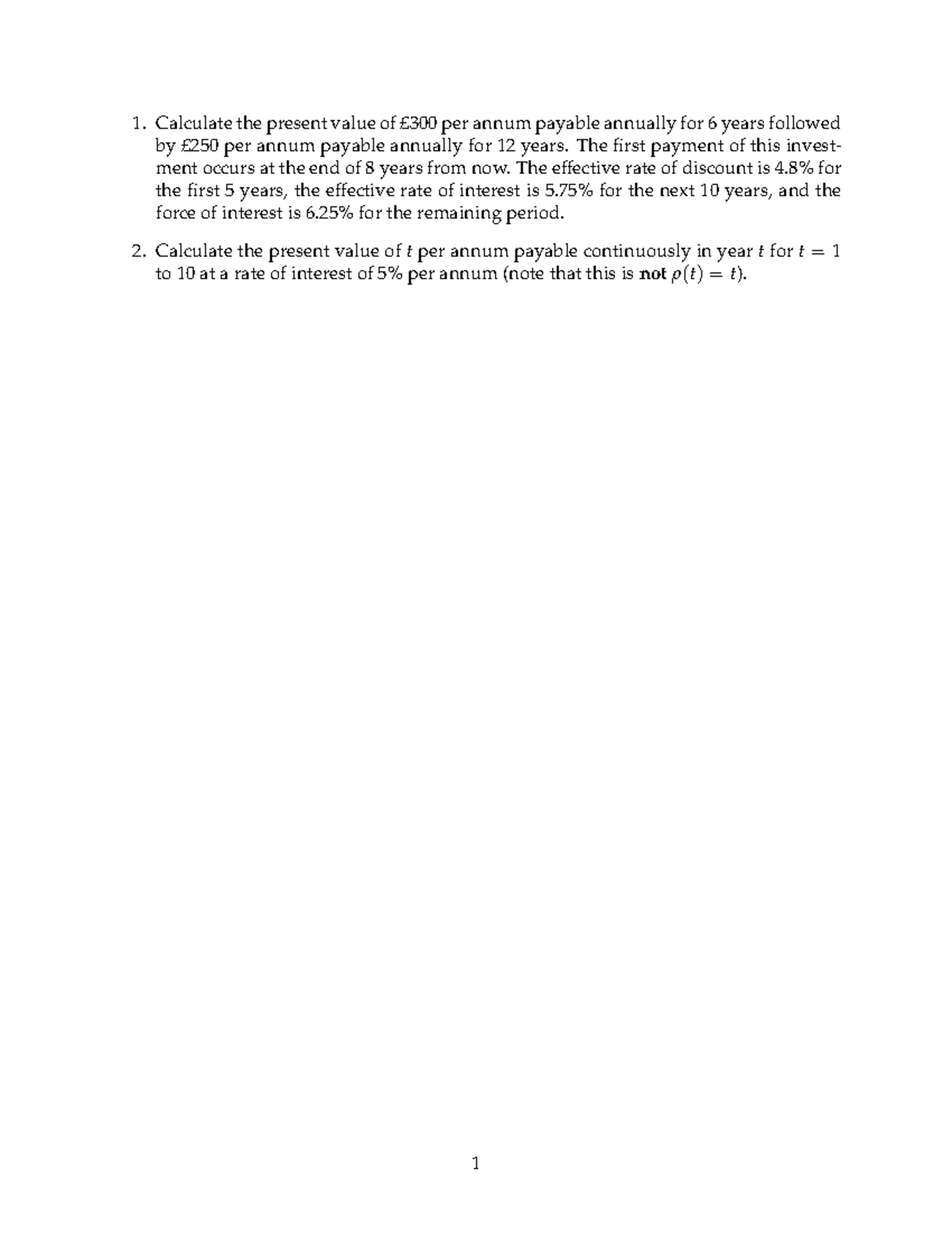 Ex W3 Inclass - Assignments - Calculate the present value of £300 per ...