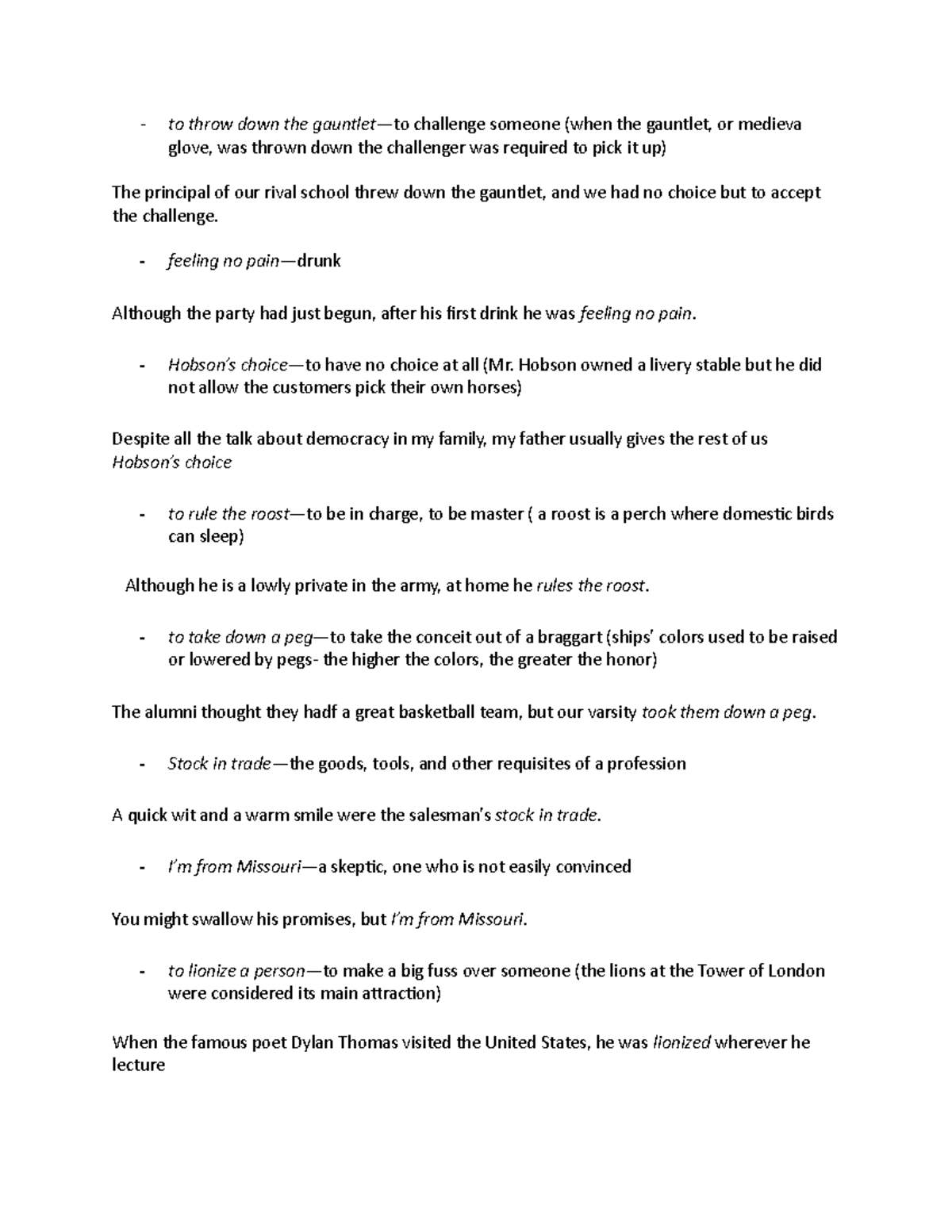 Quiz 2 idoms review mmmm hj to throw down the gauntlet—to challenge