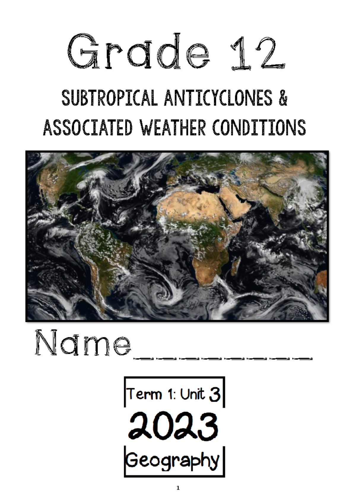 Anticyclone travelling disturbance 2023 grade 12 Name