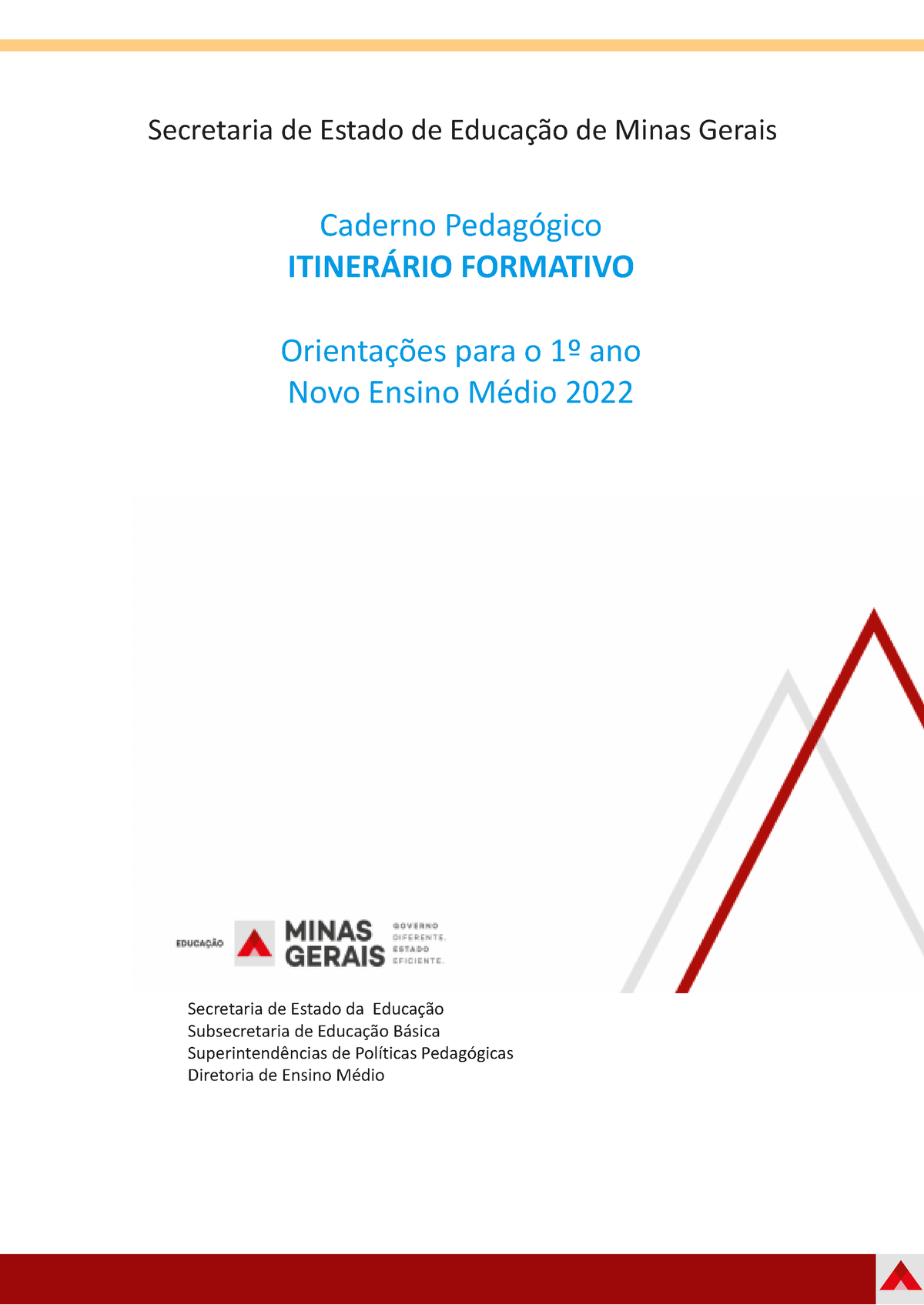 Caderno Pedagógico - Itinerário Formativo - 1º ANO NOVO Ensino Médio ...