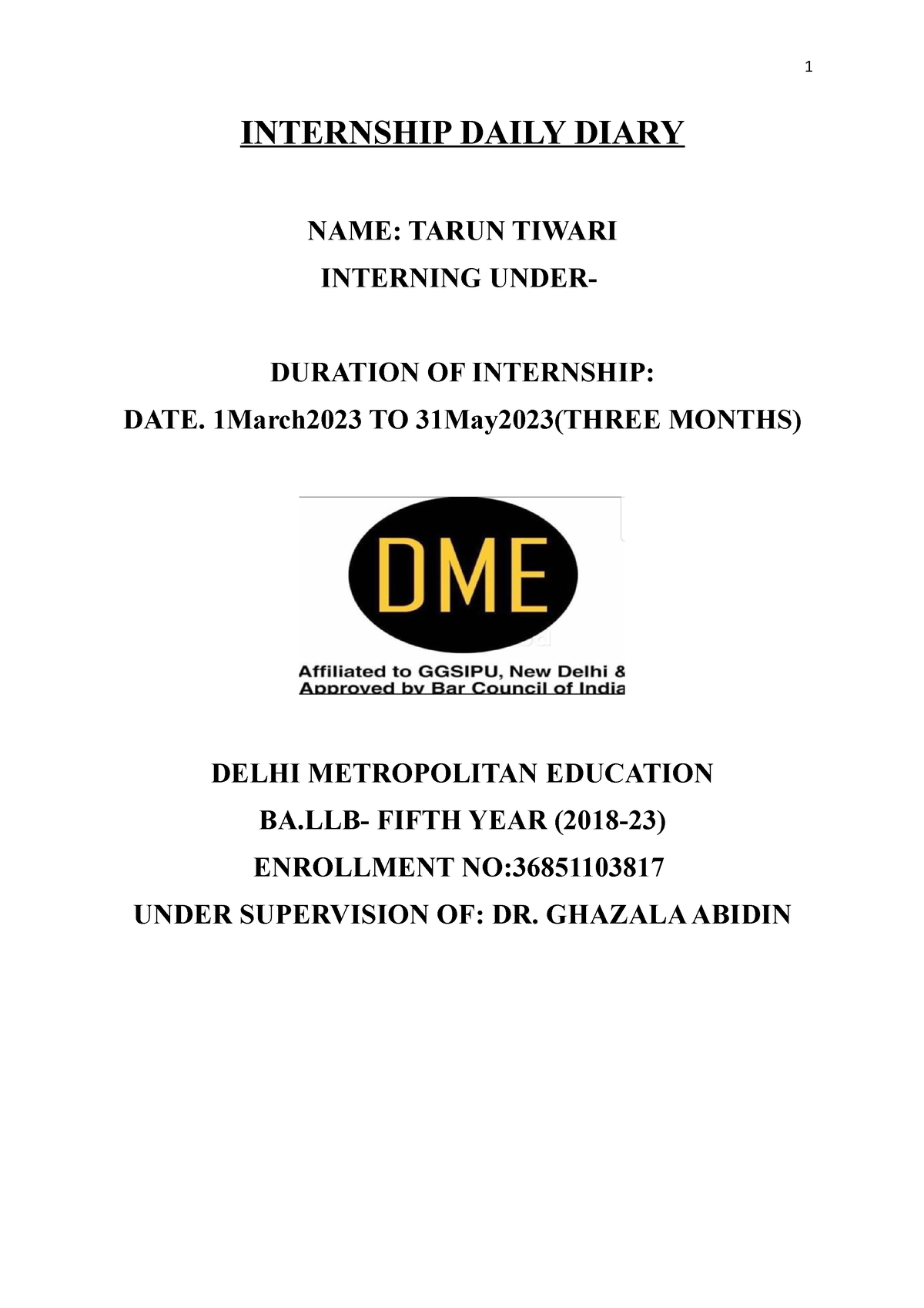 Internship Diary - INTERNSHIP DAILY DIARY NAME: TARUN TIWARI INTERNING ...