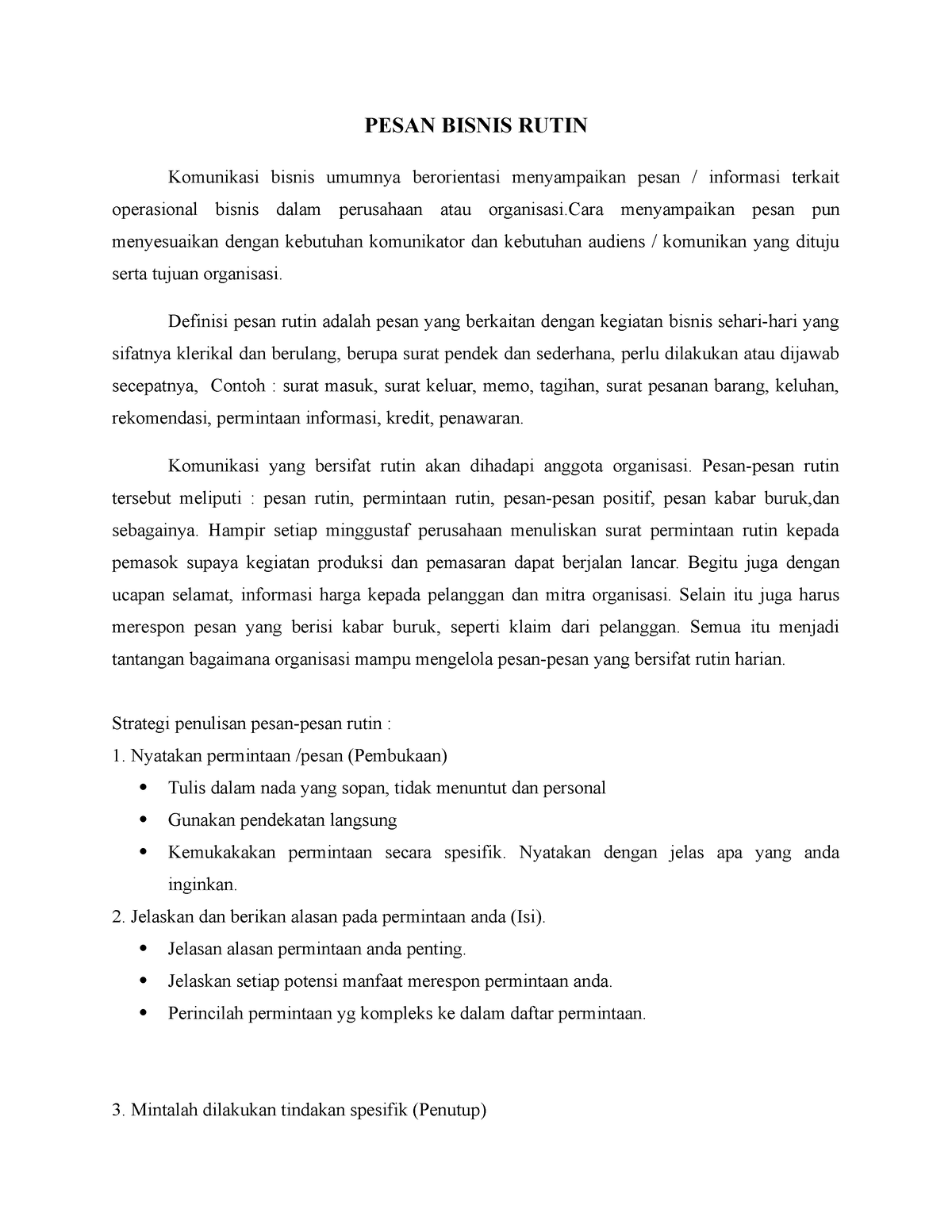 Pesan Bisnis Rutin Pesan Bisnis Rutin Komunikasi Bisnis Umumnya Berorientasi Menyampaikan 6905