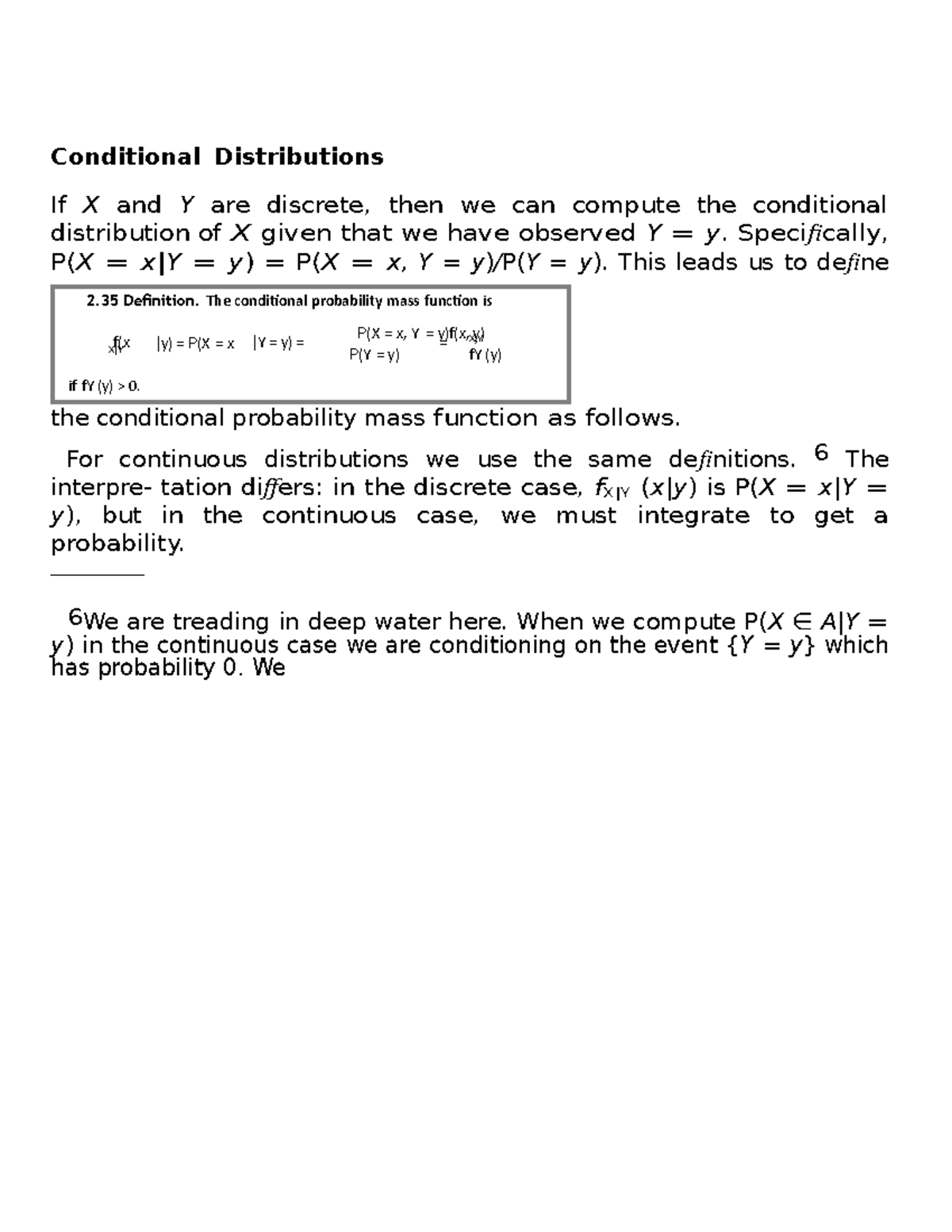 Conditional Distributions - 2 Definition. The conditional probability ...