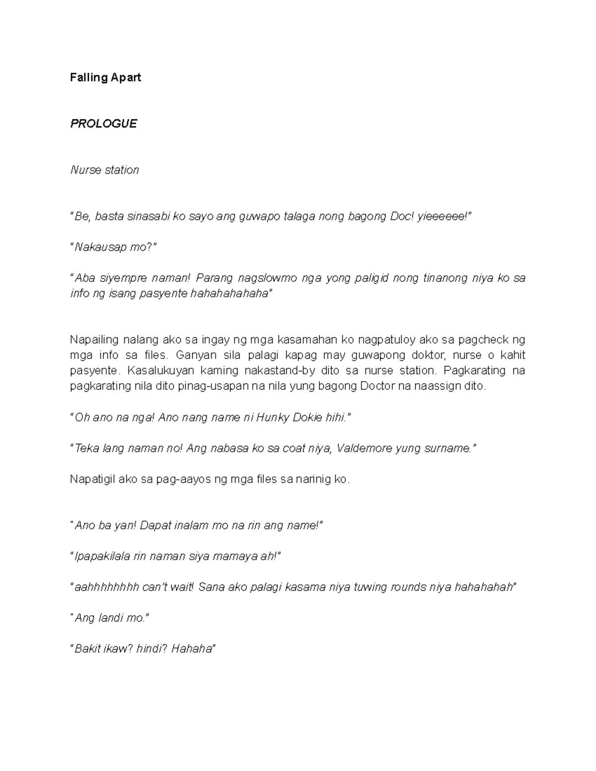 Falling apart prologue falling apart prologue nurse station be