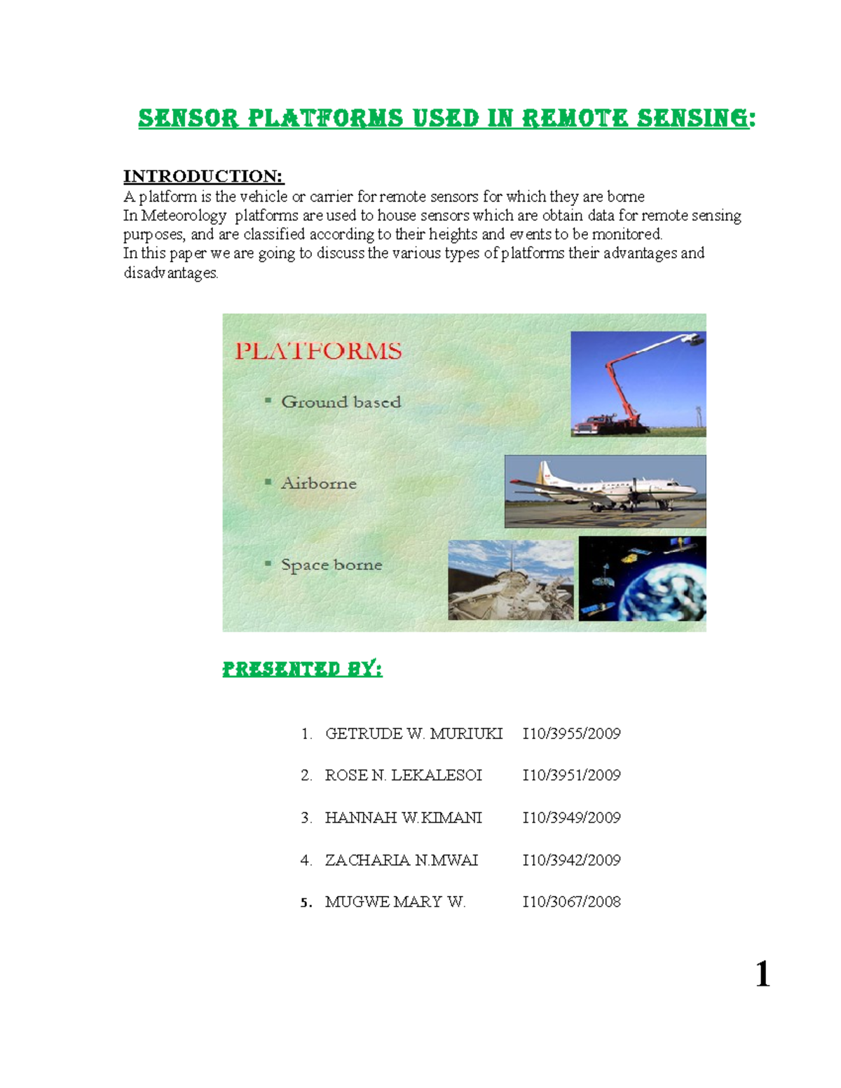 Sensor Platforms USED IN Remote Sensing SENSOR PLATFORMS USED IN
