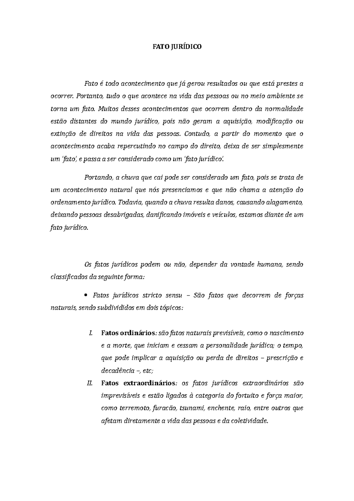 FATO Jurídico - Resumo Direito Civil - FATO JURÍDICO Fato é todo ...