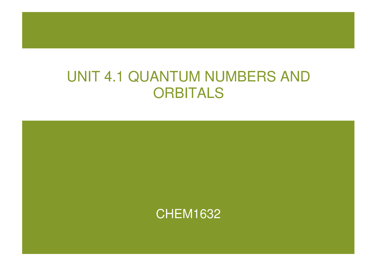 unit-4-1-quantum-numbers-and-orbitals-chem-unit-4-quantum-numbers-and