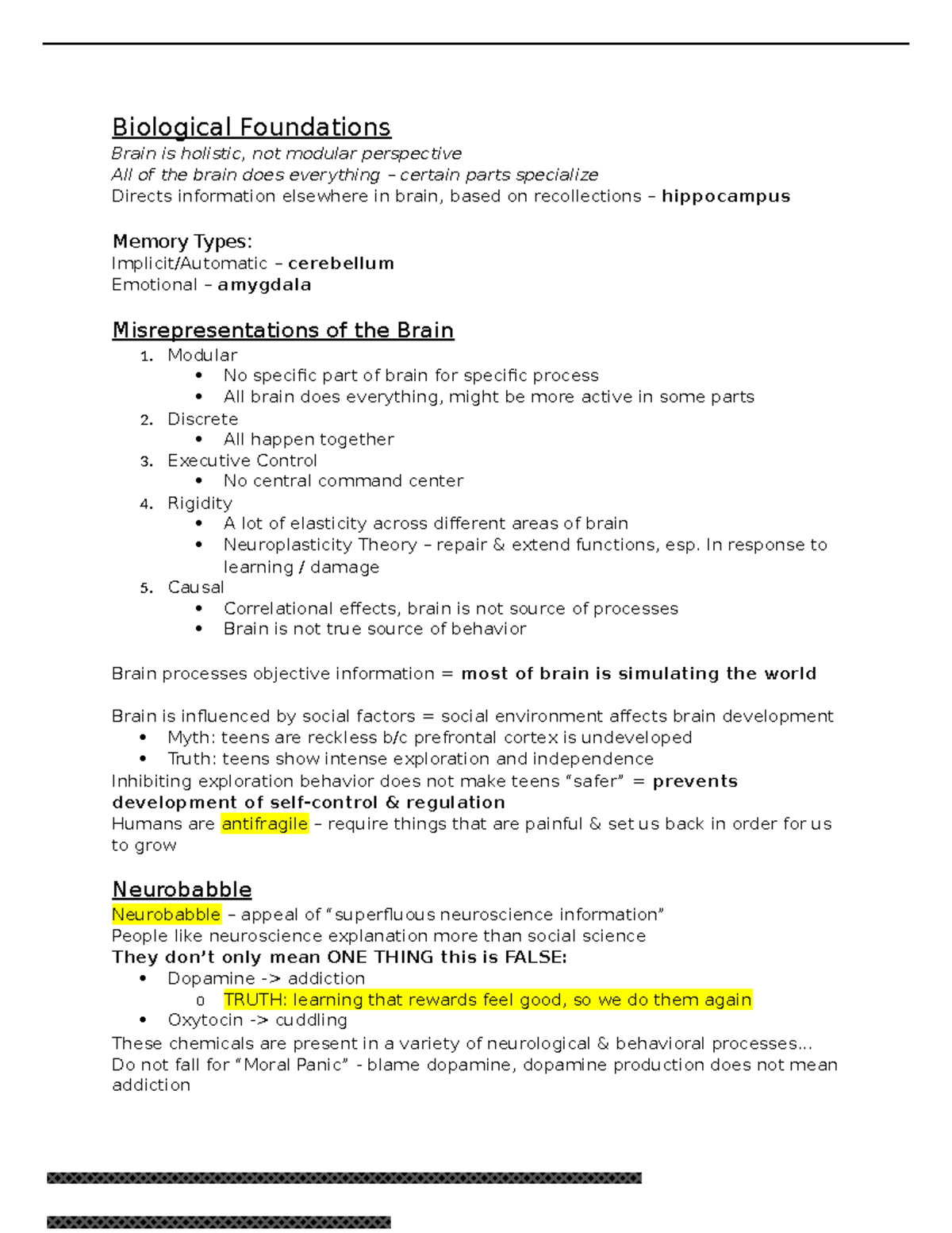 PSYC100 The Brain Notes - Biological Foundations Brain is holistic, not ...