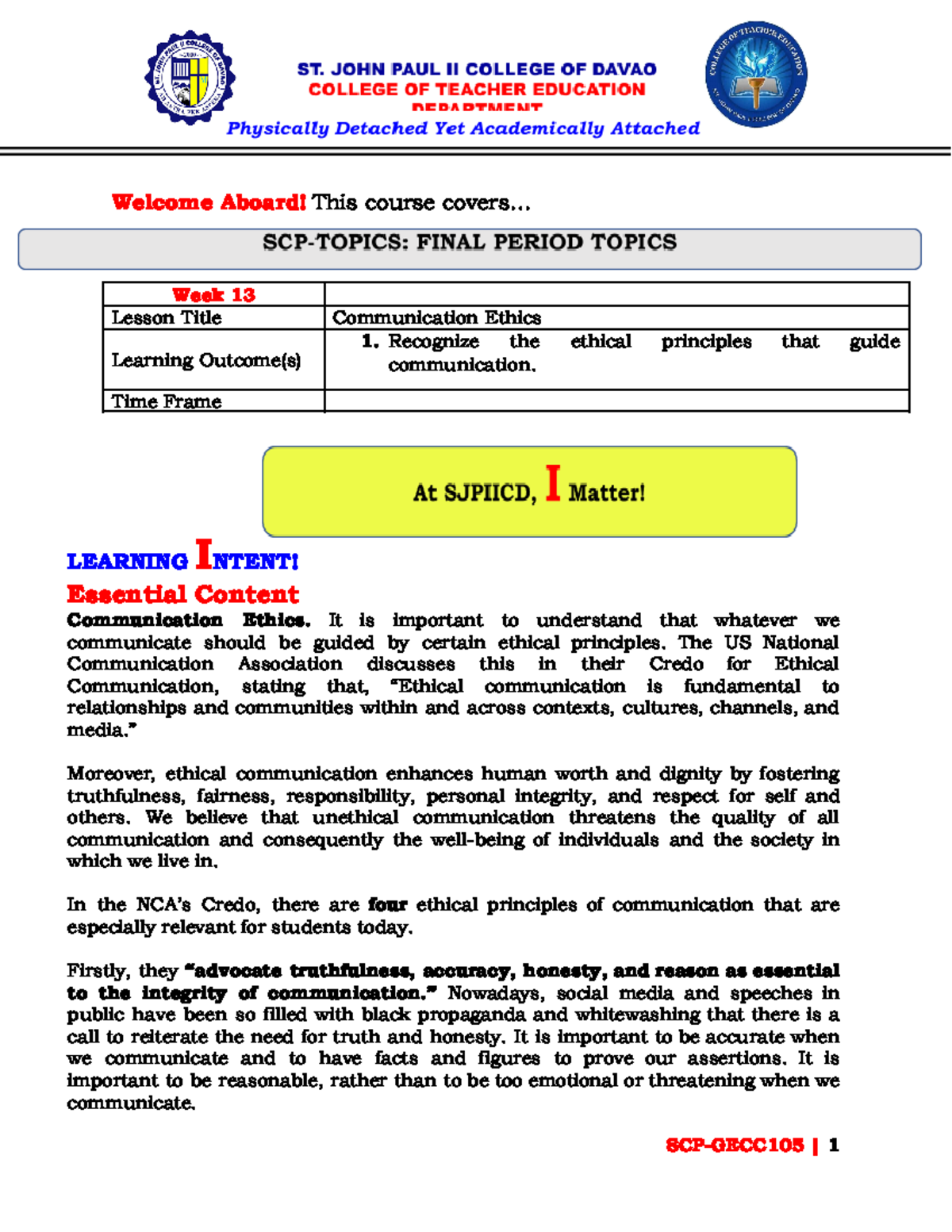 GECC105-SCP- Final - Scp - Welcome Aboard!This course covers... Week 13 ...