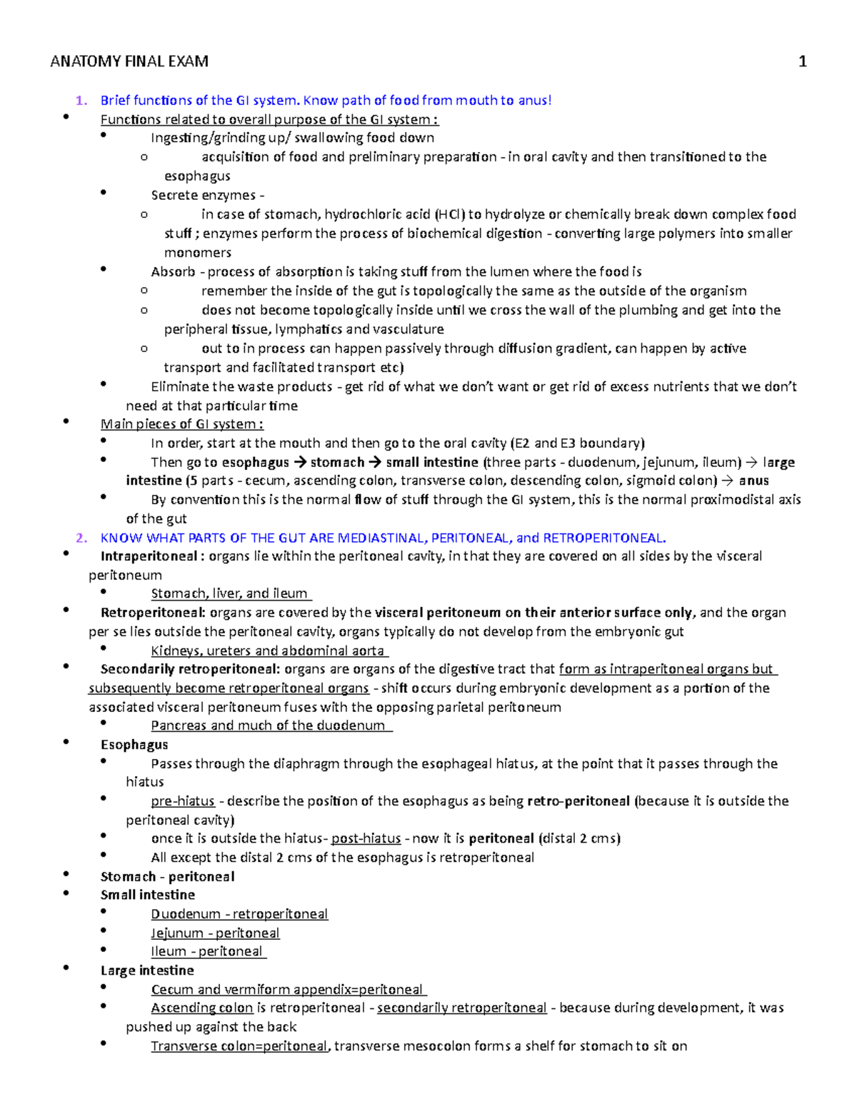 Anatomy Final Review - Brief functions of the GI system. Know path of ...