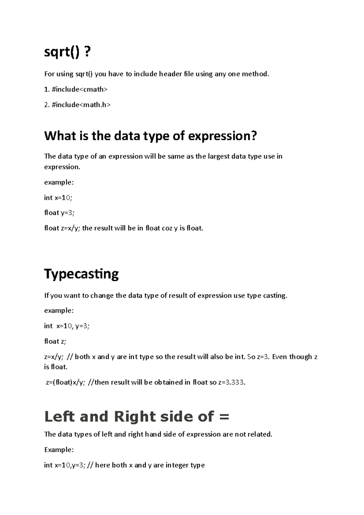 26 notes sqrt()? For using sqrt() you have to include header file