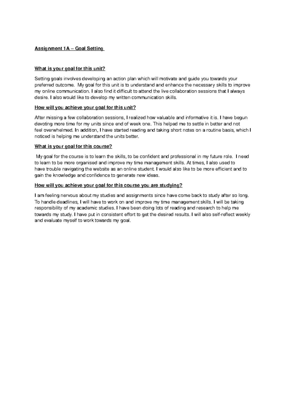 Assignment 1A Goal Setting Assignment 1A Goal Setting What is