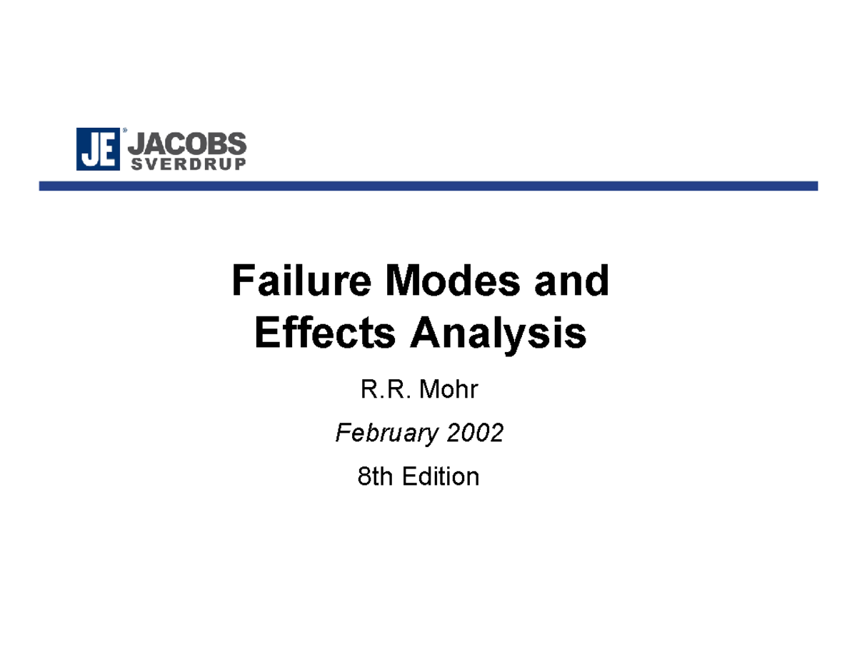 Failure modes and effect analysis - Failure Modes andEffects Analysis R ...