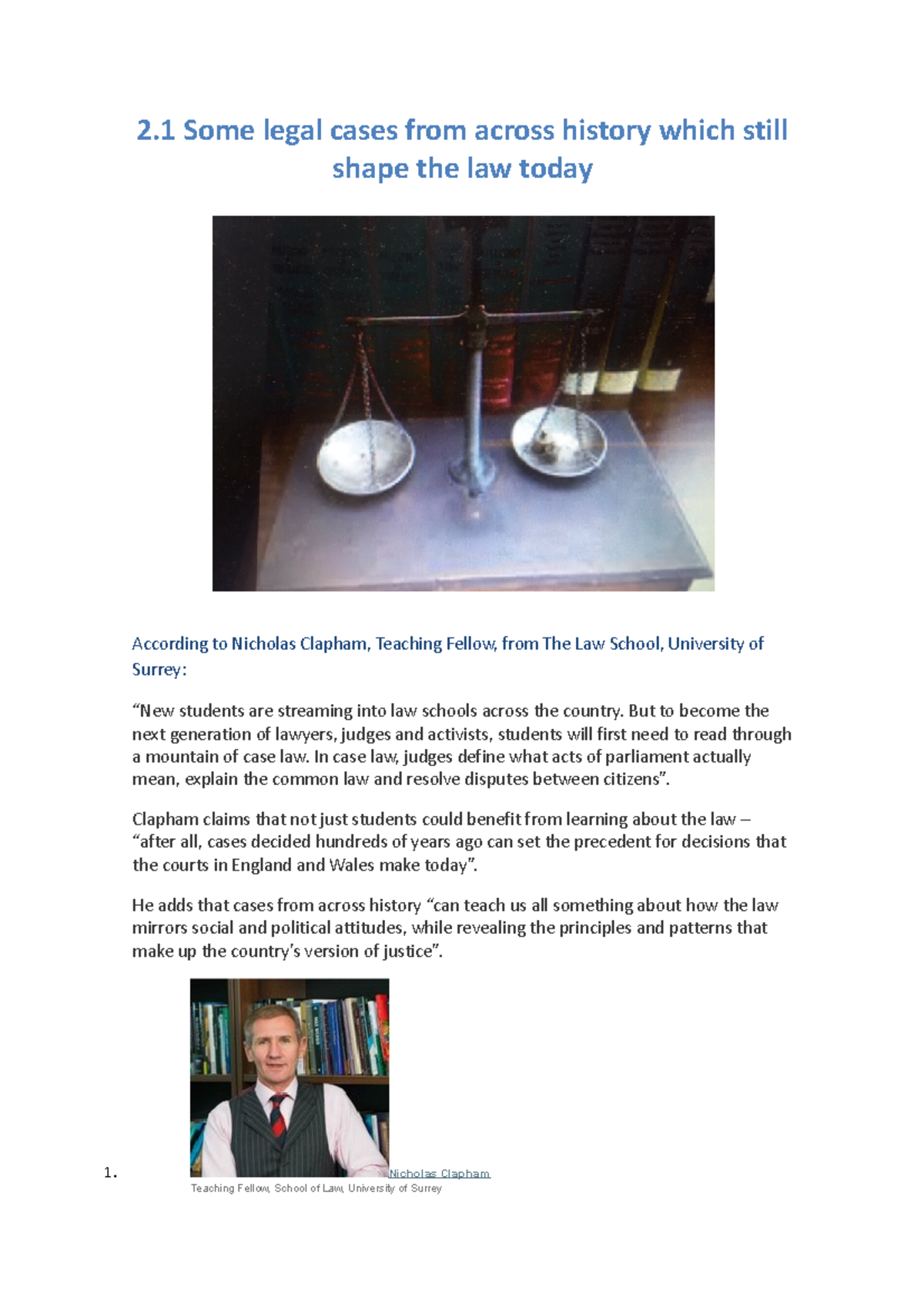 2.1 Legal cases from across history - But to become the next generation ...