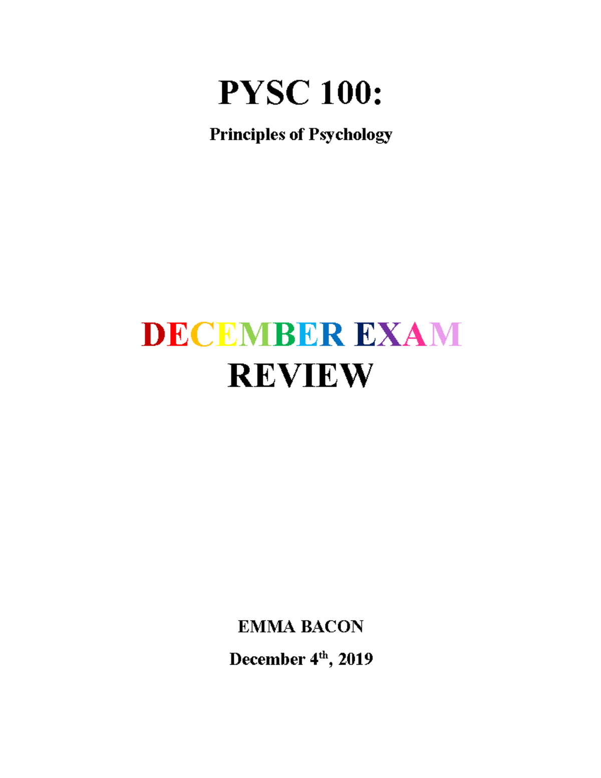 PYSC 100 booklet - Summary Principles of Psychology - PYSC 100 ...