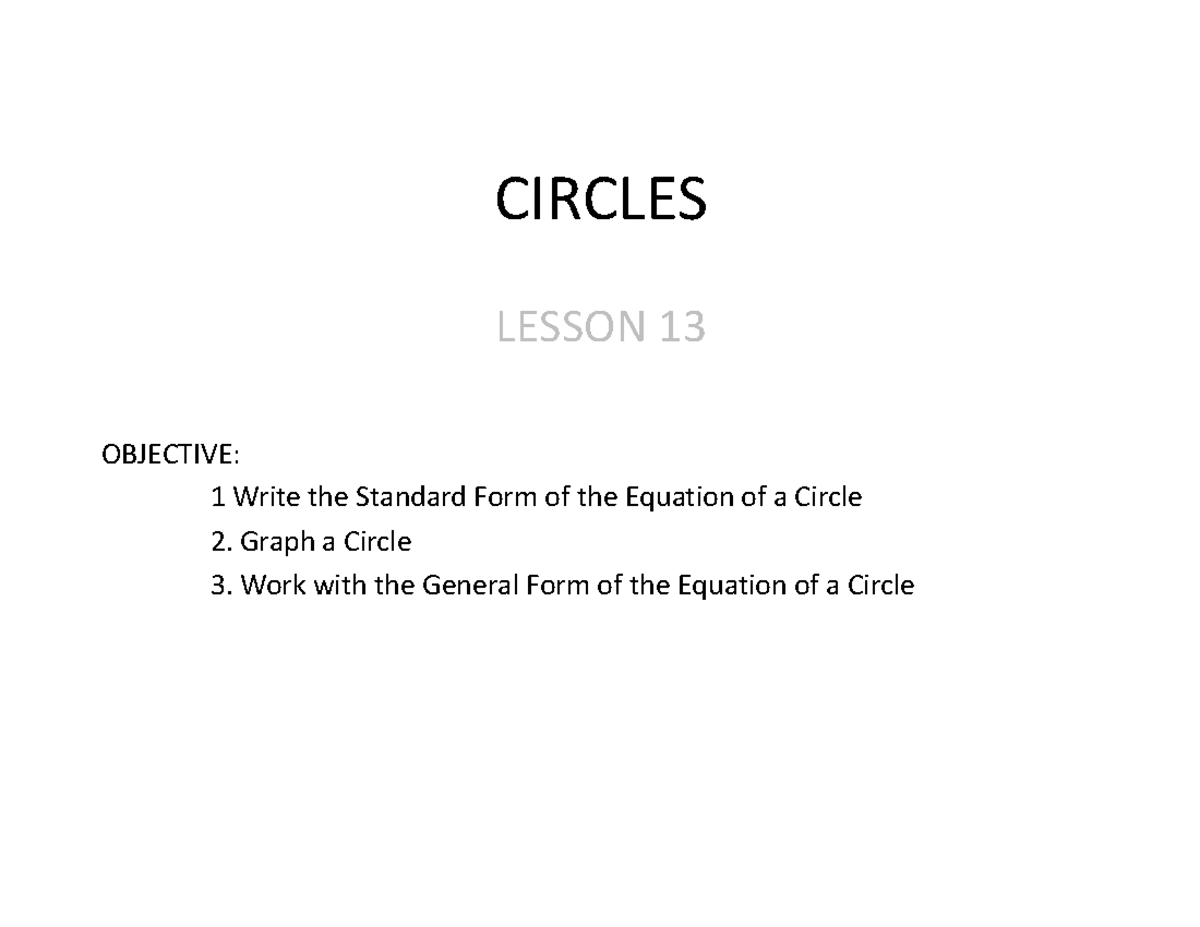 Lesson 13 - Circles - circle - CIRCLES LESSON 13 OBJECTIVE: 1 Write the ...