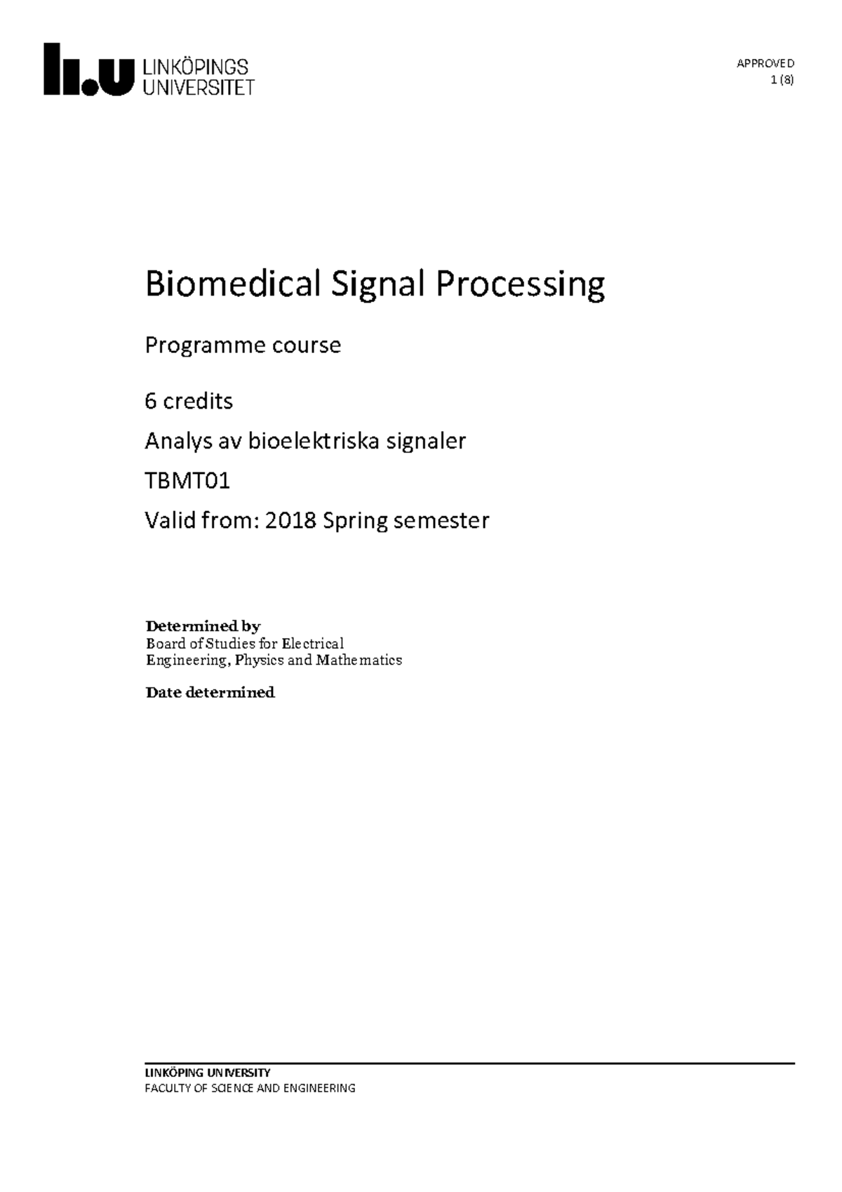 Syllabus Biomedical Signal Processing Biomedical Signal Processing
