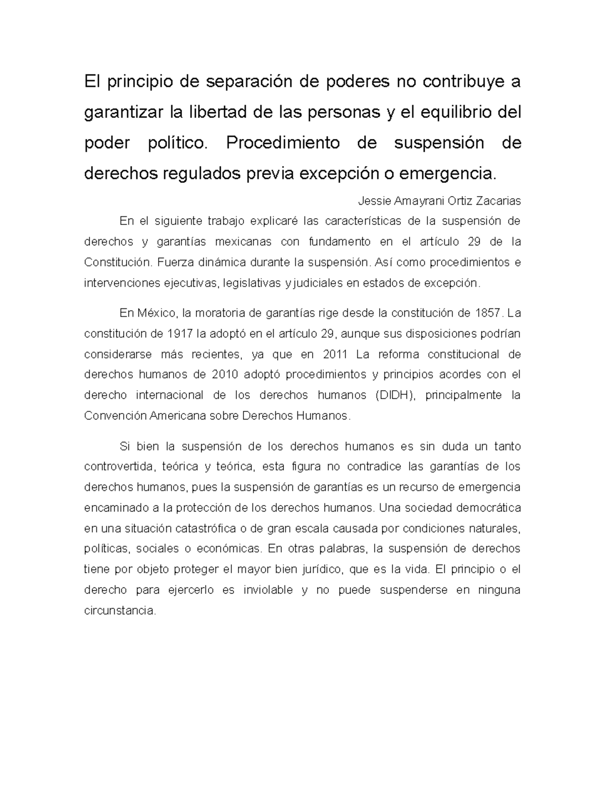 El principio de separación de poderes no contribuye a garantizar la ...