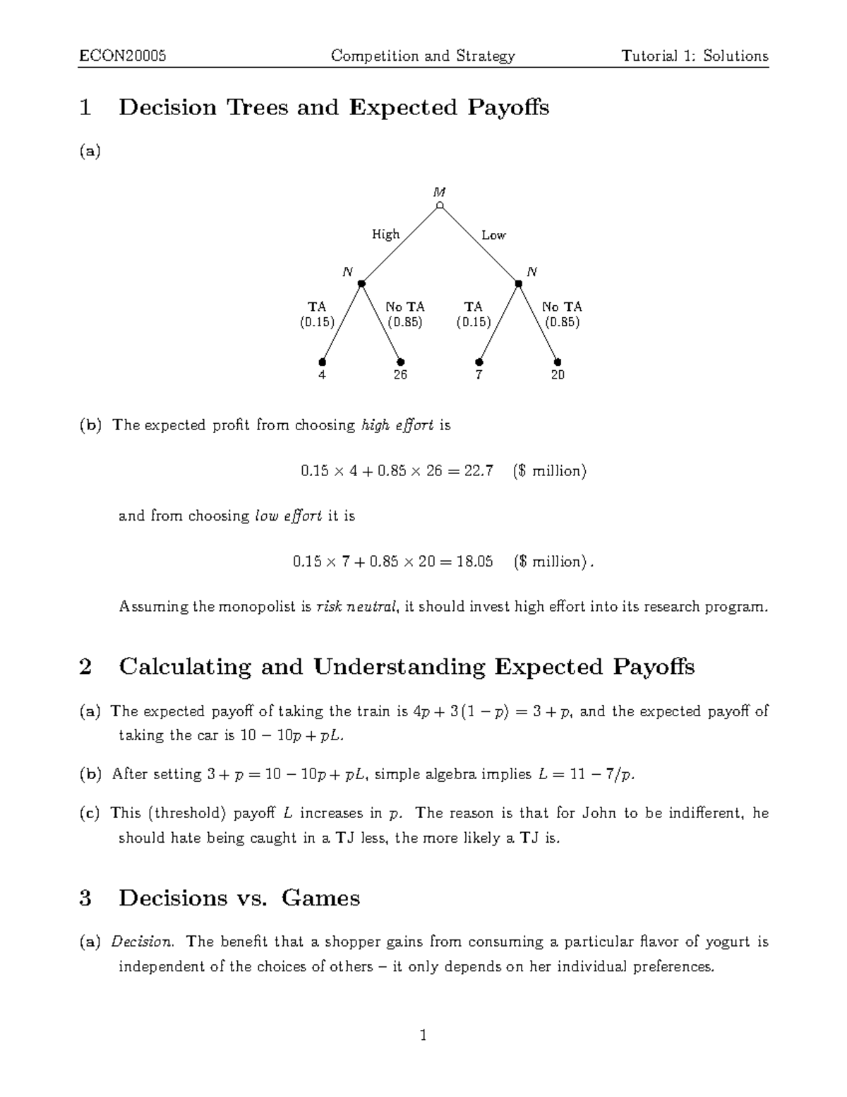 ECON20005 Tutorial 1 solution - 1 Decision Trees and Expected Payoffs ...