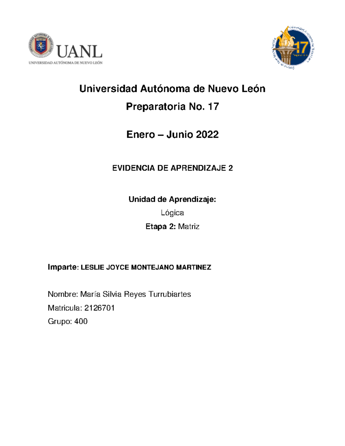 MSRT EV2 Logica - Universidad Autónoma de Nuevo León Preparatoria No ...