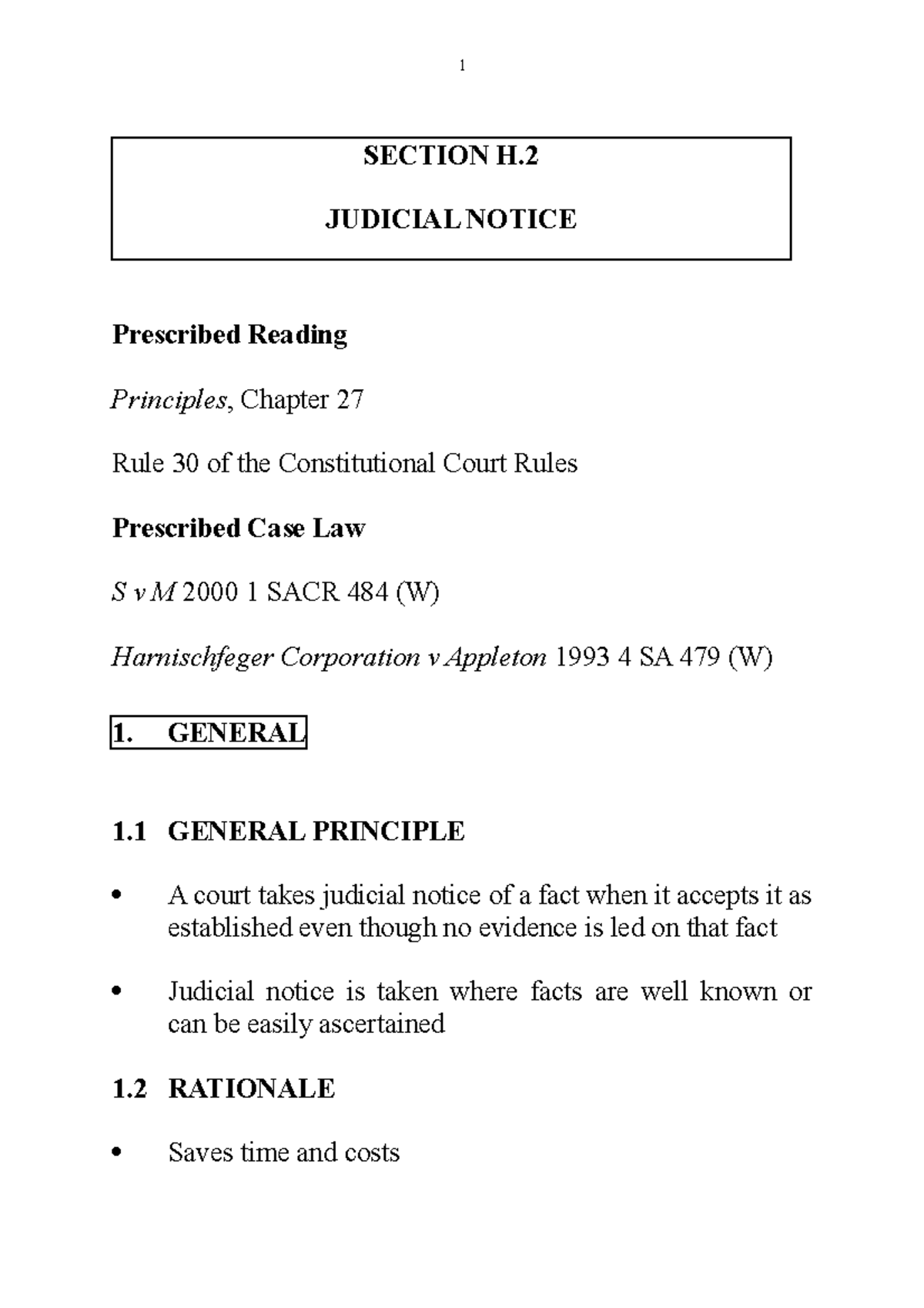 Judicial notice JUDICIAL NOTICE 1. GENERAL 1 PROCEDURE Judicial