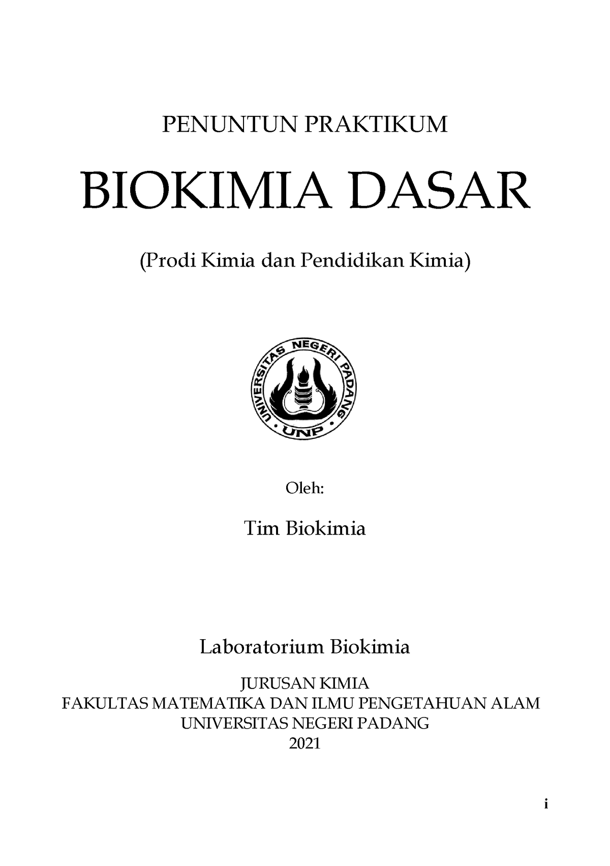 Penuntun Praktikum Biokimia Dasar-Juli Desember 2021 (Kimia-Pend - I ...