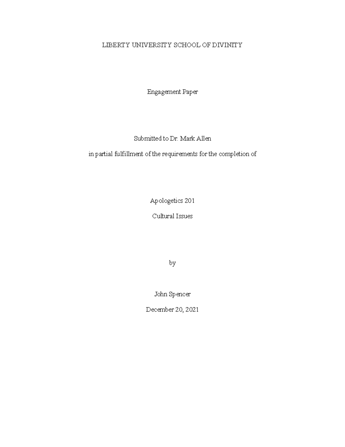 Engagement Paper Final Paper - LIBERTY UNIVERSITY SCHOOL OF DIVINITY ...