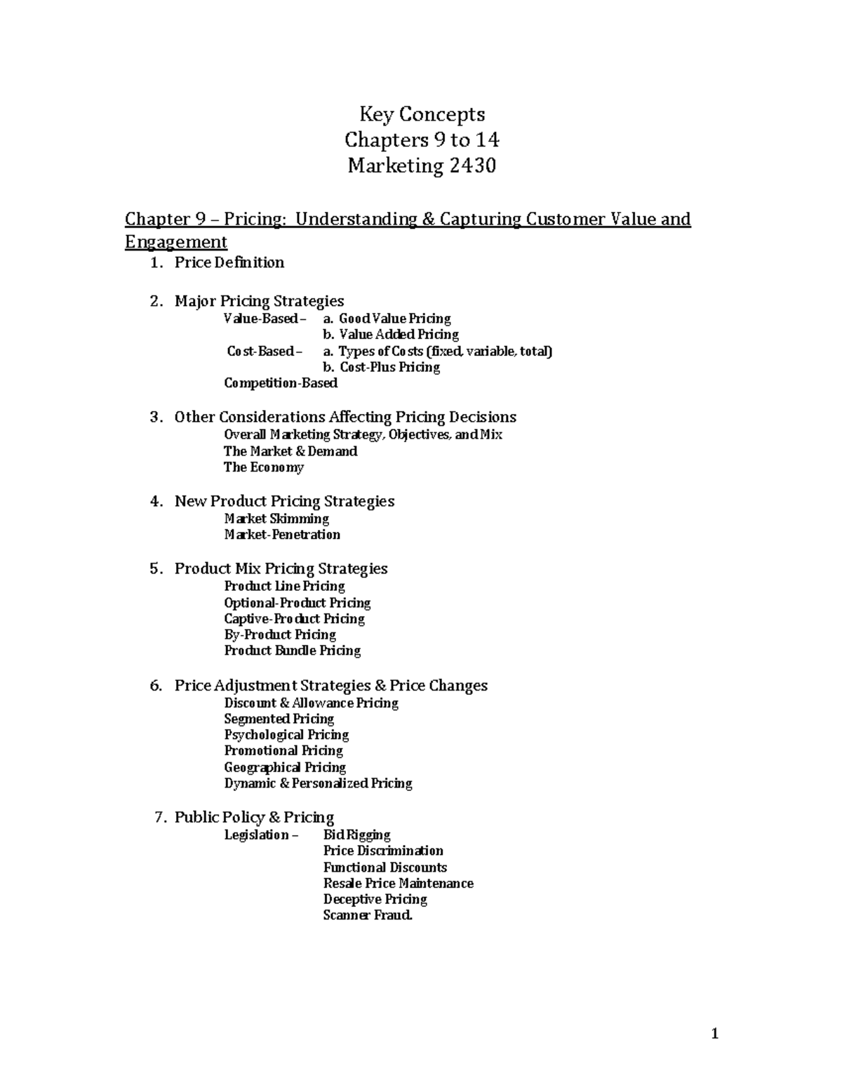Key Concepts 9 -14 - Key Concepts Chapters 9 to 14 Marketing 2430 ...