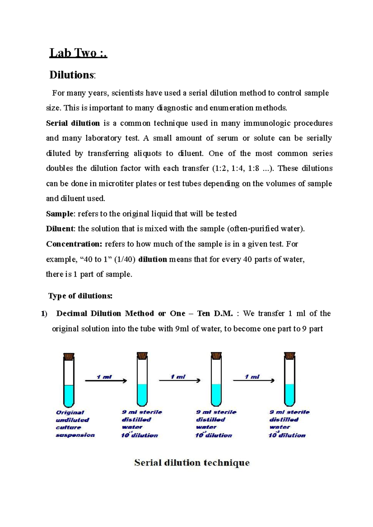 مضادات عملي 2 Lab Two . Dilutions For many years, scientists have