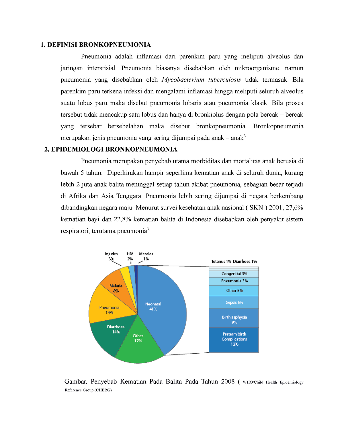 Definisi Epidemiologi Etiologi Bronkopneumonia - 1. DEFINISI ...