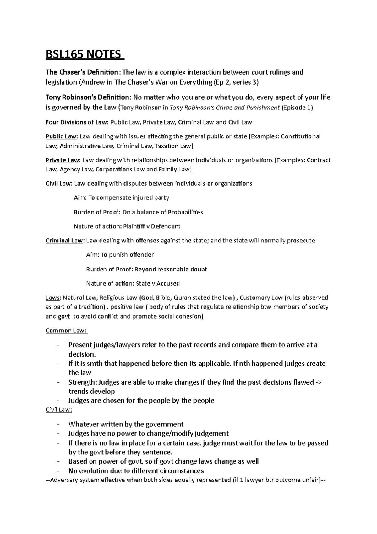 BSL165 Notes - BSL165 NOTES The Chaser’s Definition : The law is a ...