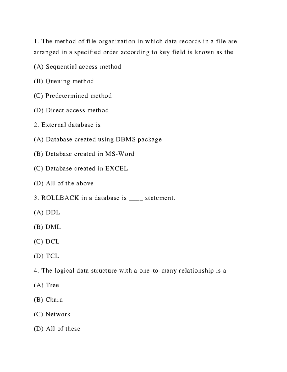 Os ds c dbms mcq for JECA examination of westbengal The method of