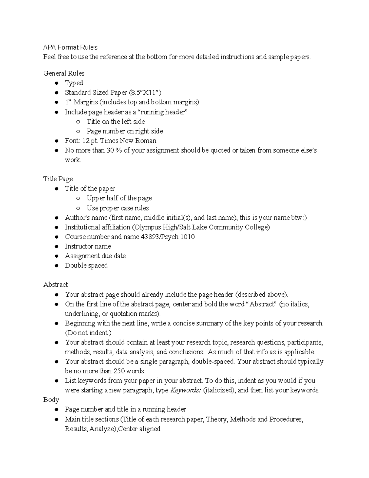 APA Format Rules/Notes - APA Format Rules Feel free to use the ...