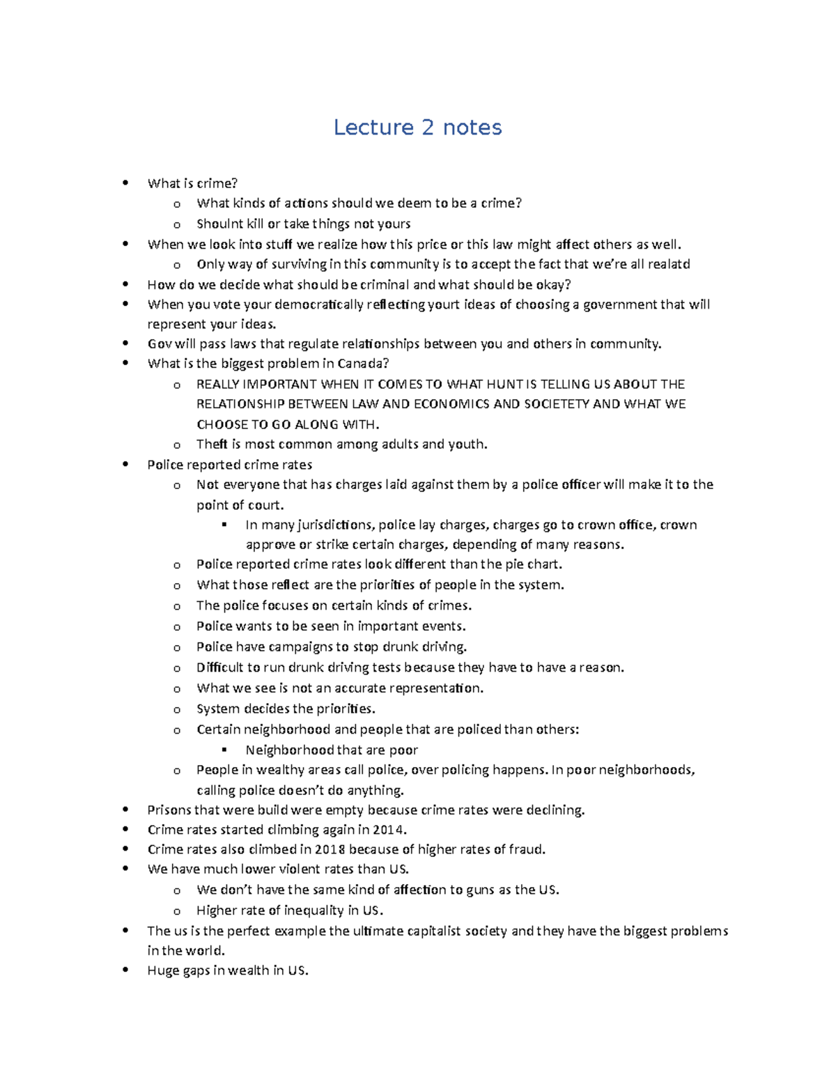 Lecture 2 notes - Lecture 2 notes What is crime? o What kinds of ...