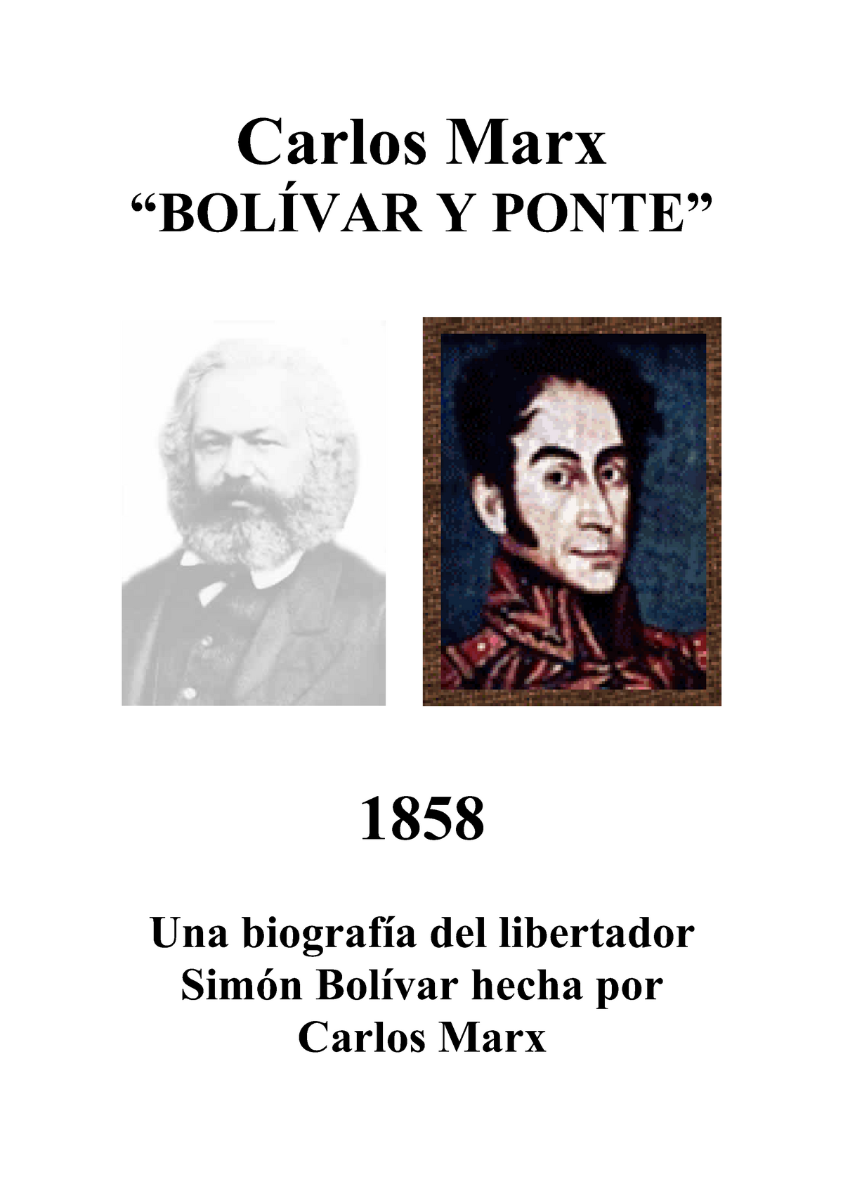 Karl Marx Bolívar Y Ponte En America Latina Carlos Marx “bolÍvar Y Ponte” 1858 Un A 9656