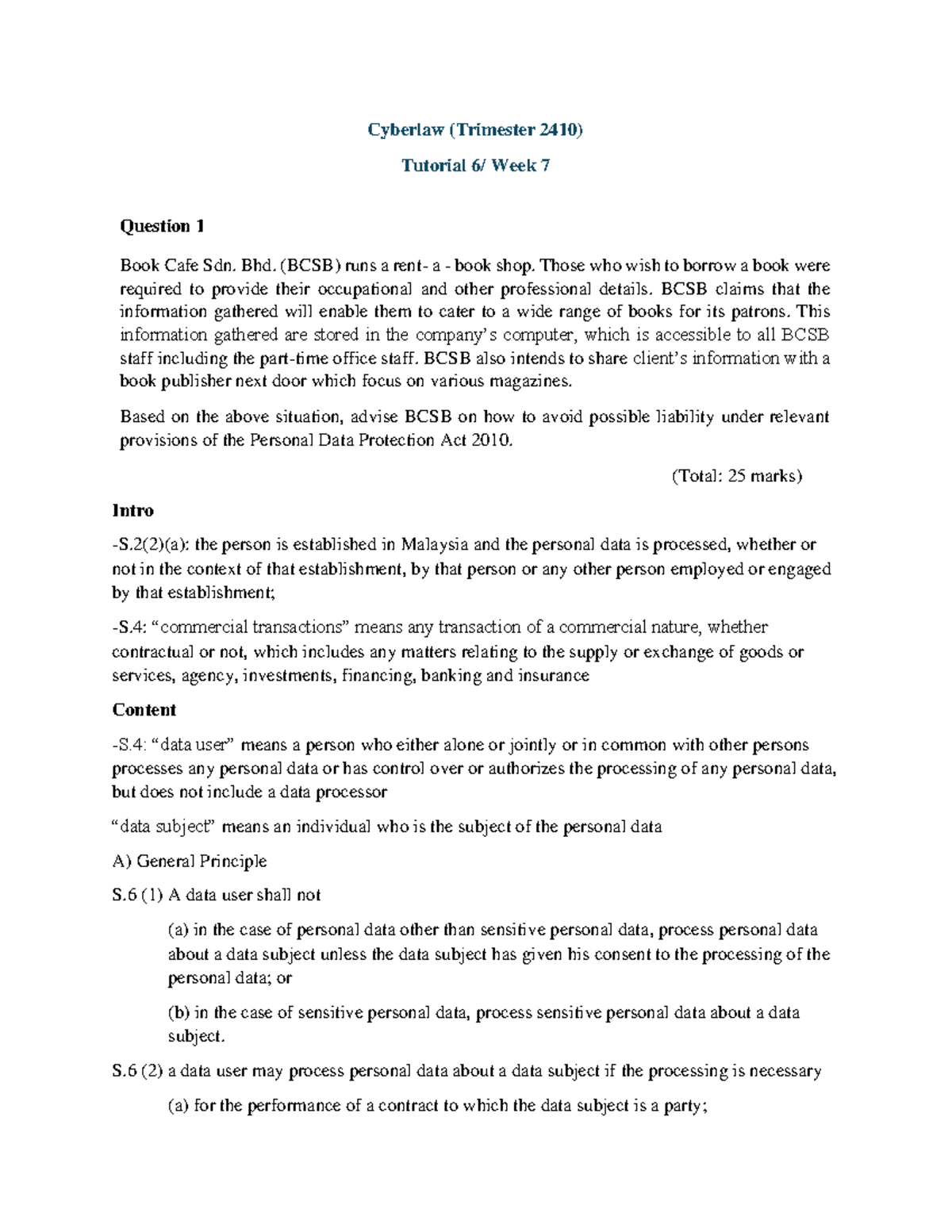 Cyber Law Tutorial 7 - Cyberlaw (Trimester 2410) Tutorial 6/ Week 7 ...