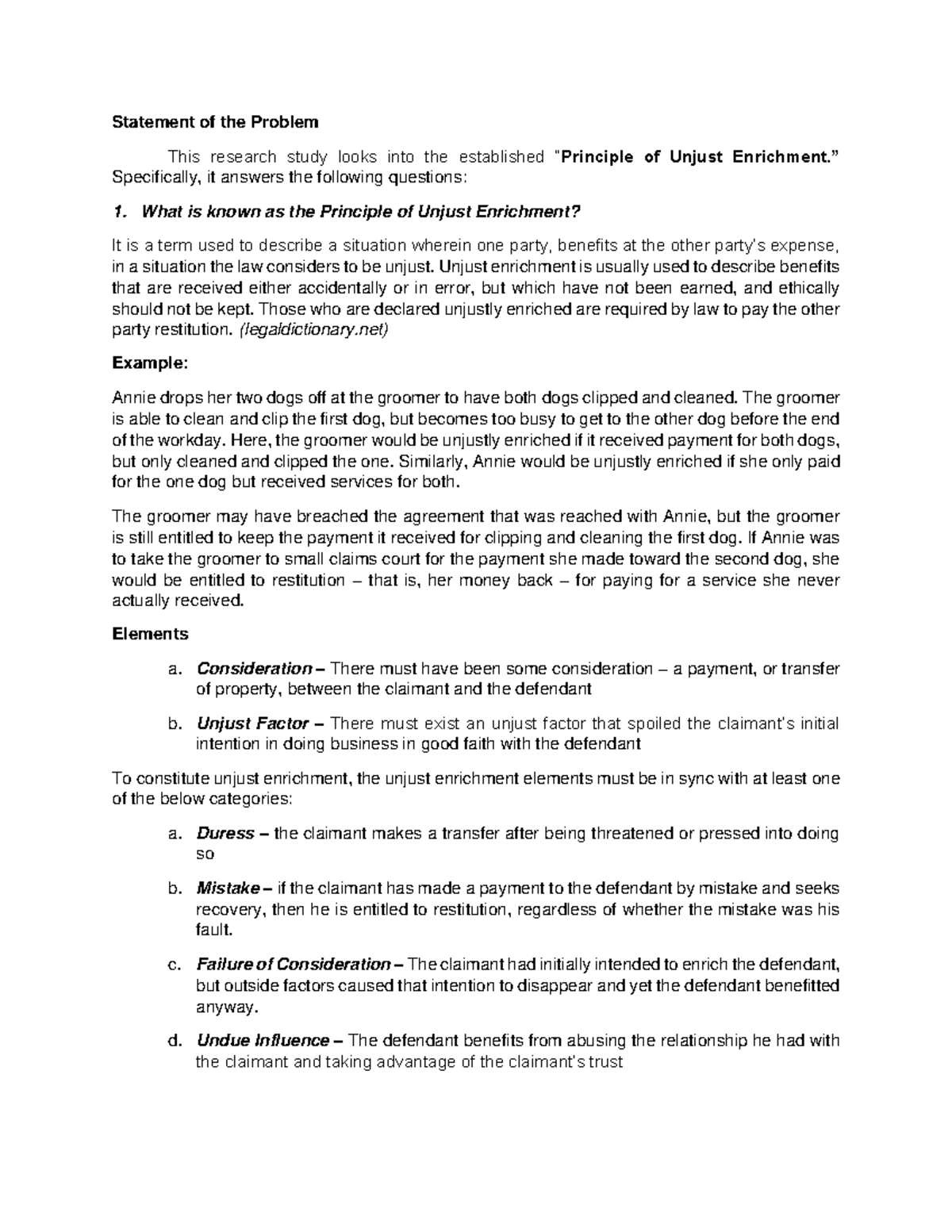 Unjust Enrichment (Statement of the Problem) Statement of the Problem