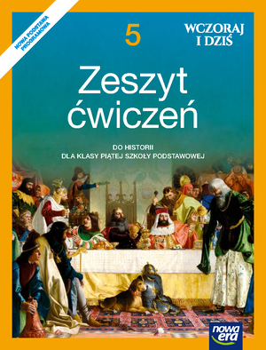 Sprawdzian z historii wczoraj i dziś klasa 5 pierwsze cywilizacje