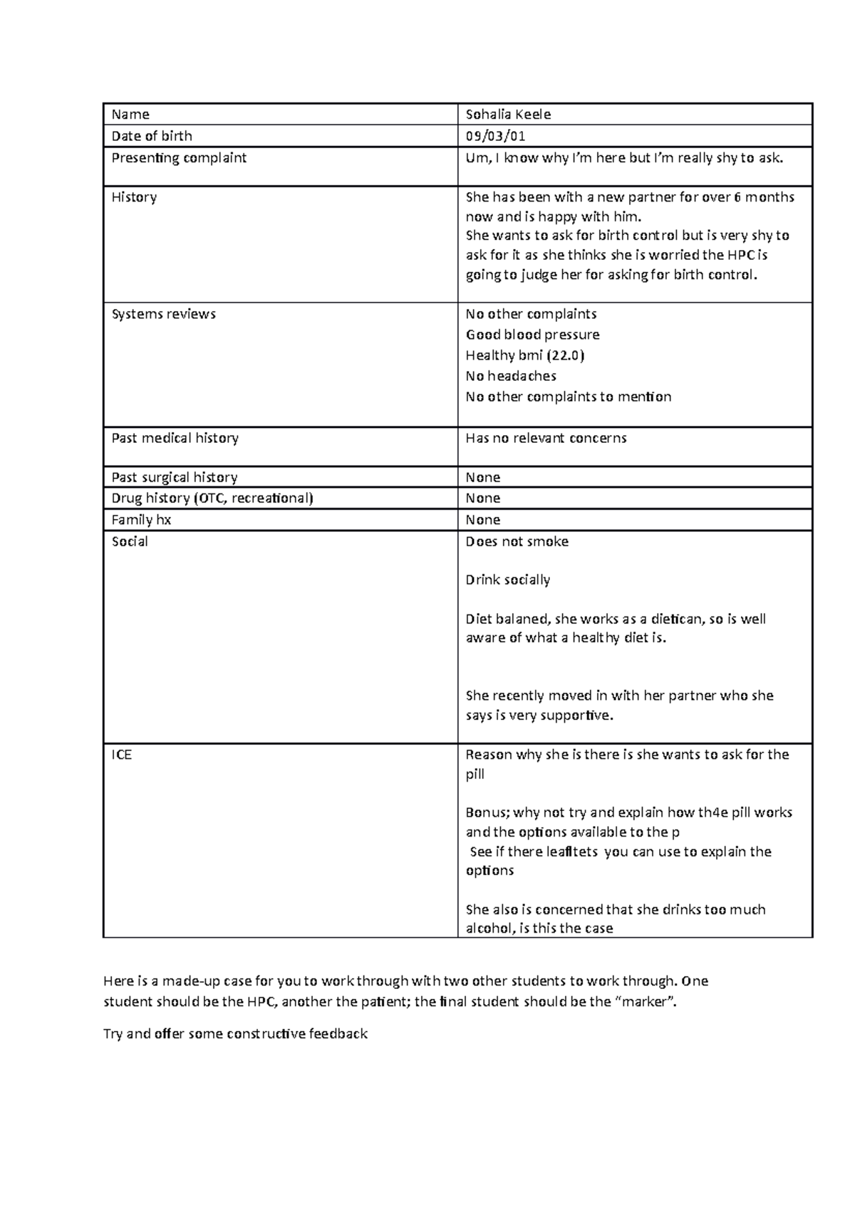 Isce practice hx, sexual hx (Asking for the pill) - Name Sohalia Keele ...