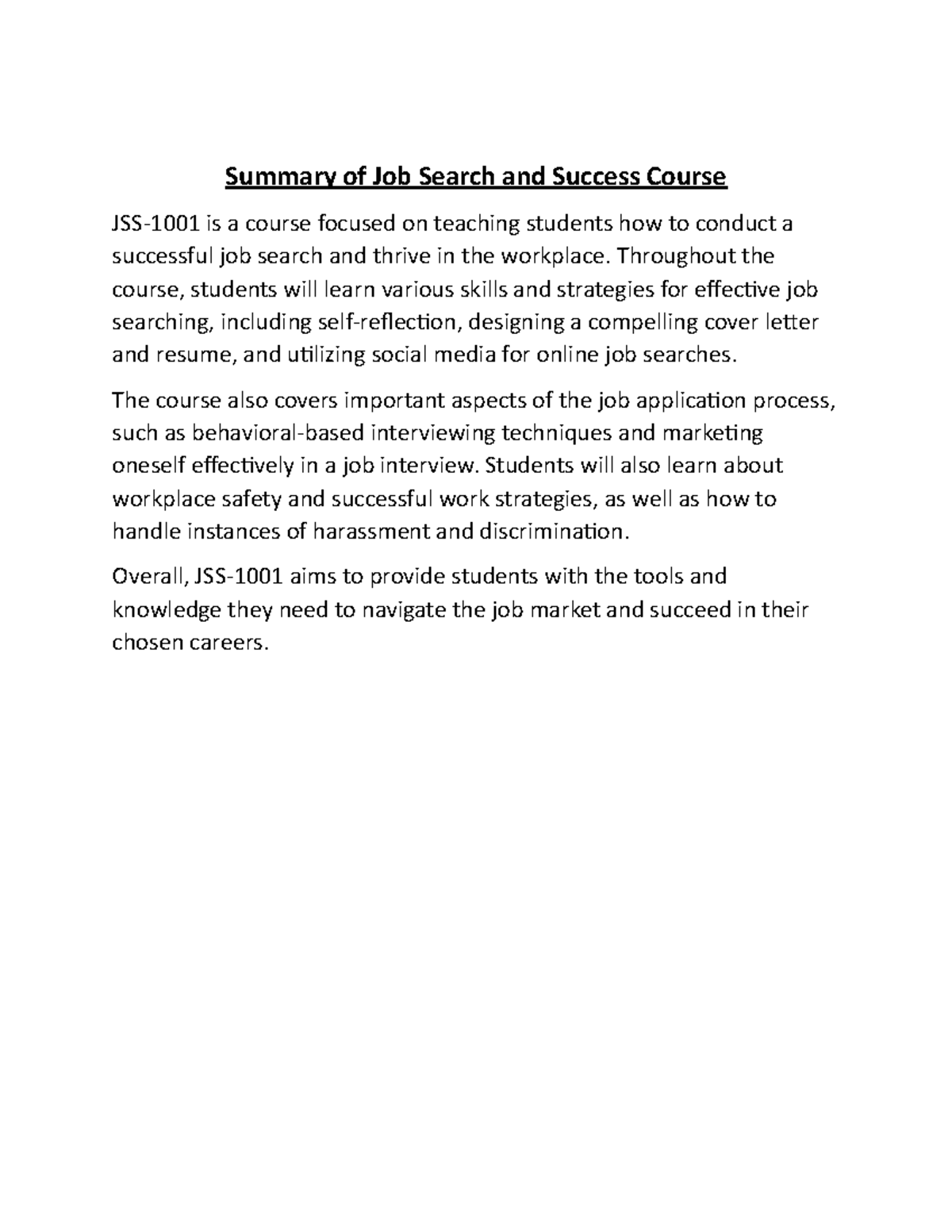 Job Search and Success - Throughout the course, students will learn ...